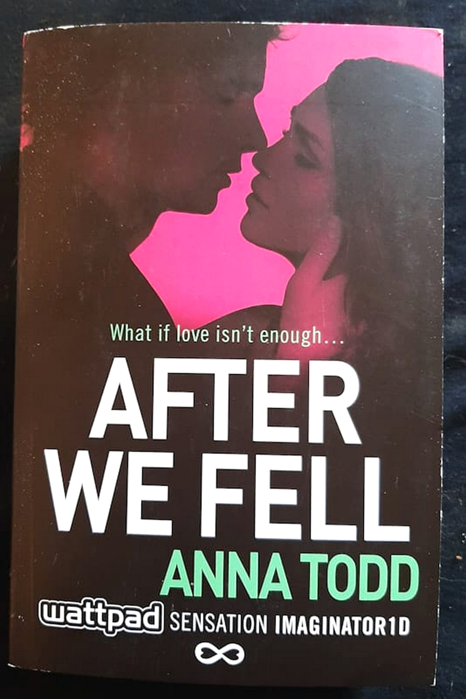 Front Cover Of After We Fell (After #3) (Anna Todd)