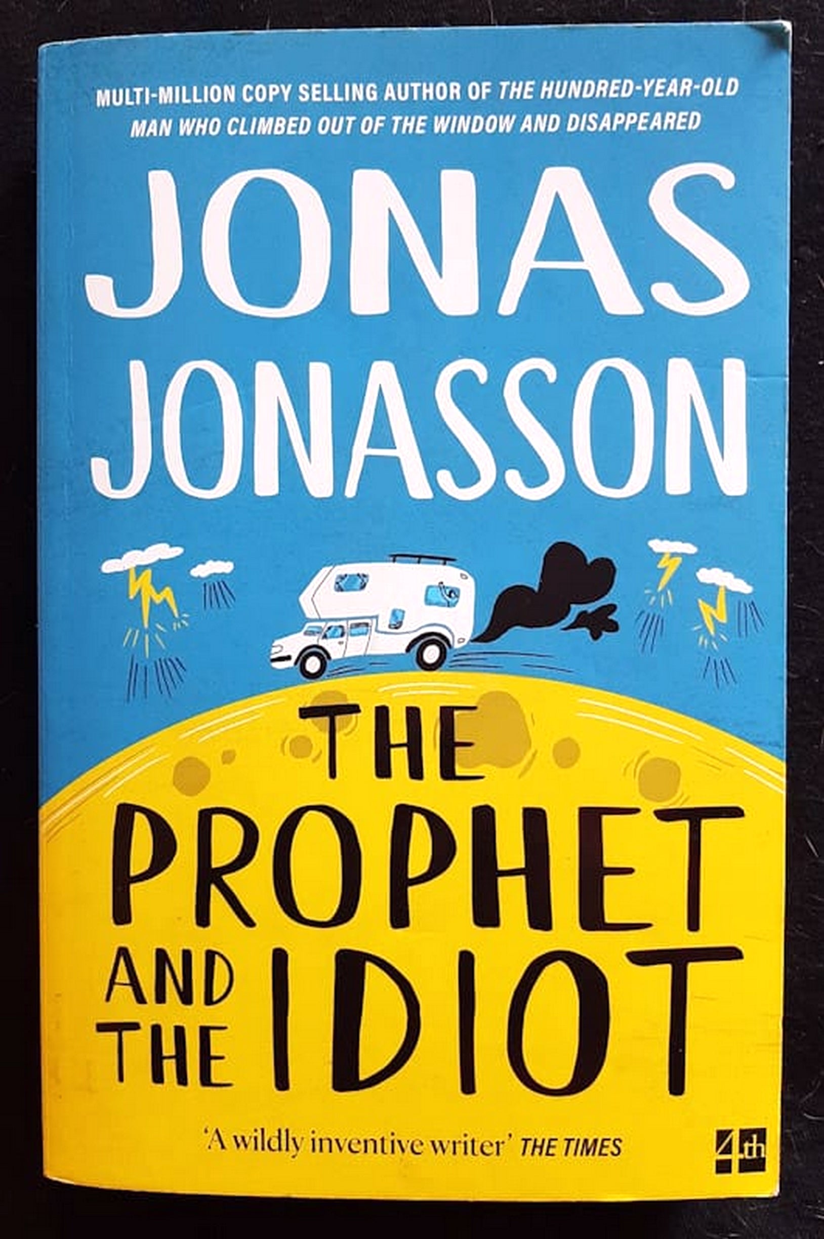 Front Cover Of The Prophet and the Idiot (Jonas Jonasson)