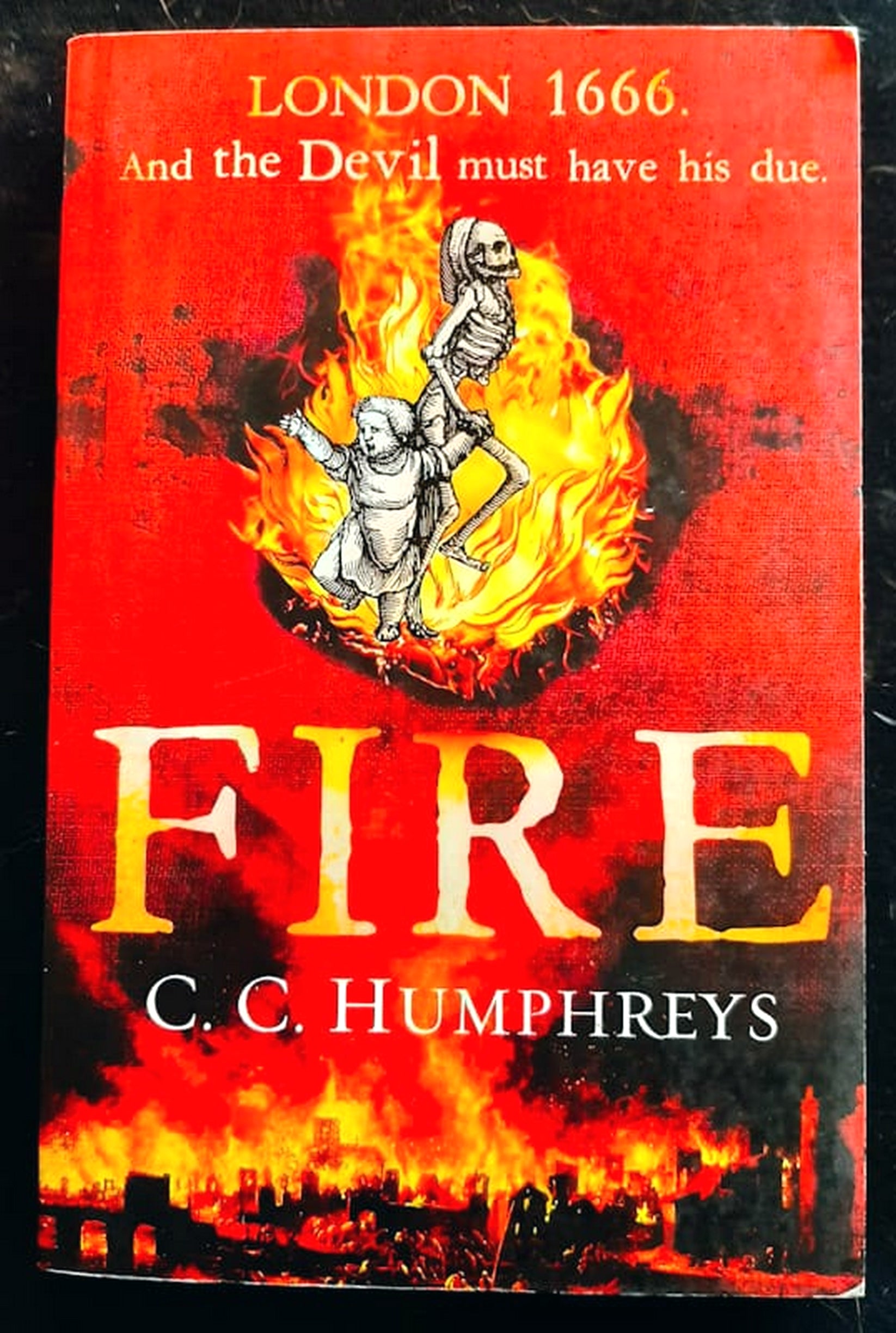 Front Cover Of Fire (Plague and Fire #2) (C.C. Humphreys)