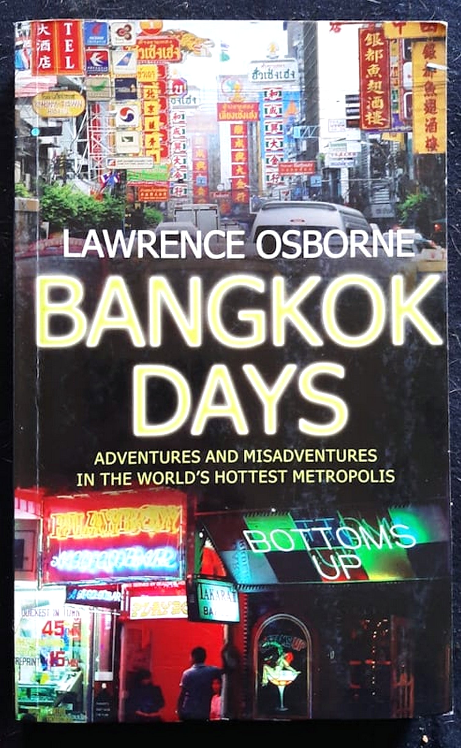 Front Cover Of Bangkok Days (Lawrence Osborne)