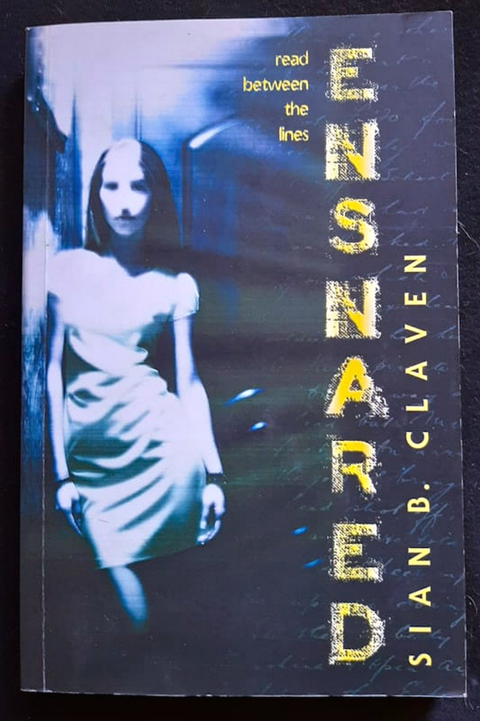 Front Cover Of Ensnared (Kiara Duet #1) ()