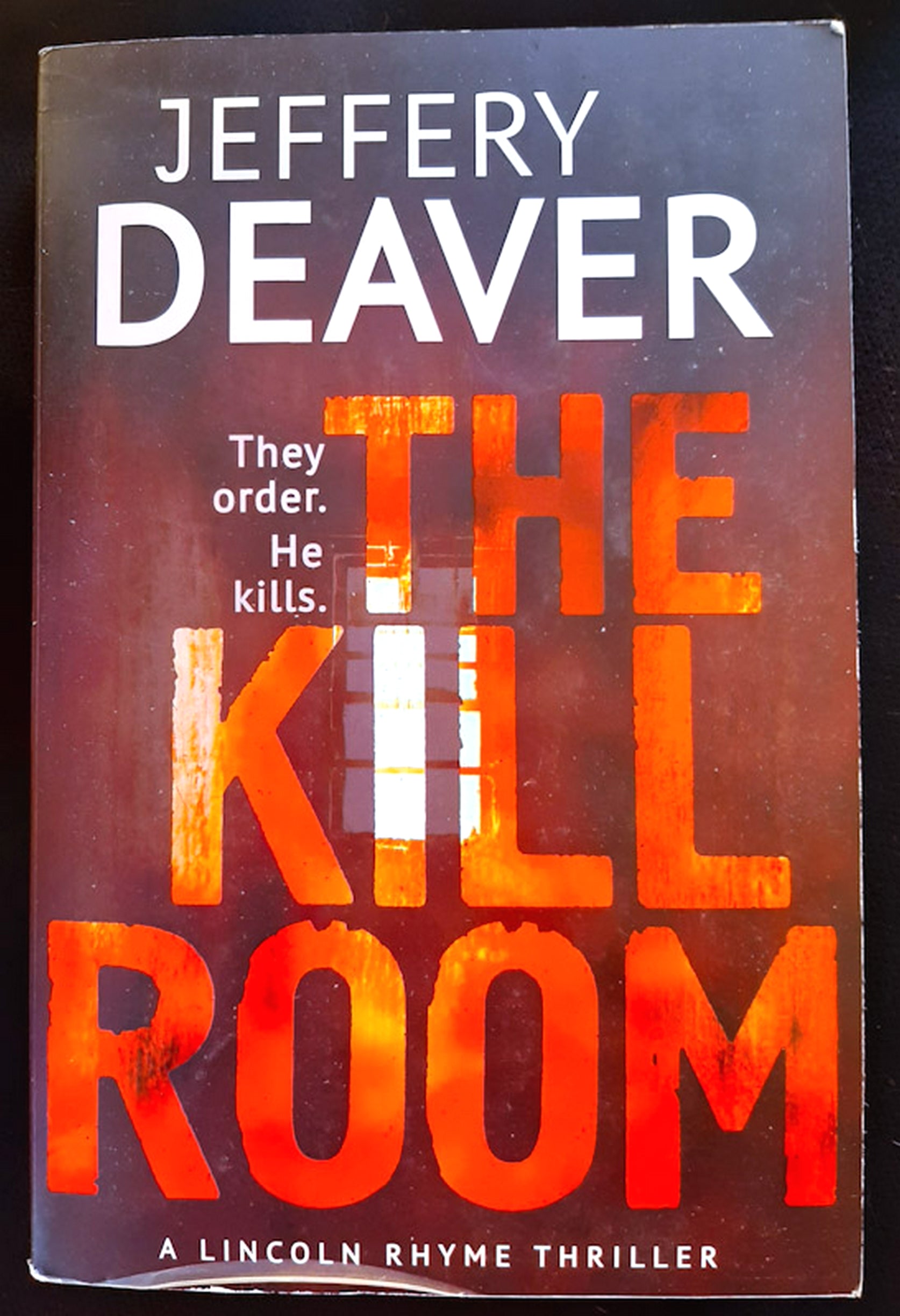 Front Cover Of The Kill Room (Lincoln Rhyme #10) (Jeffery Deaver)