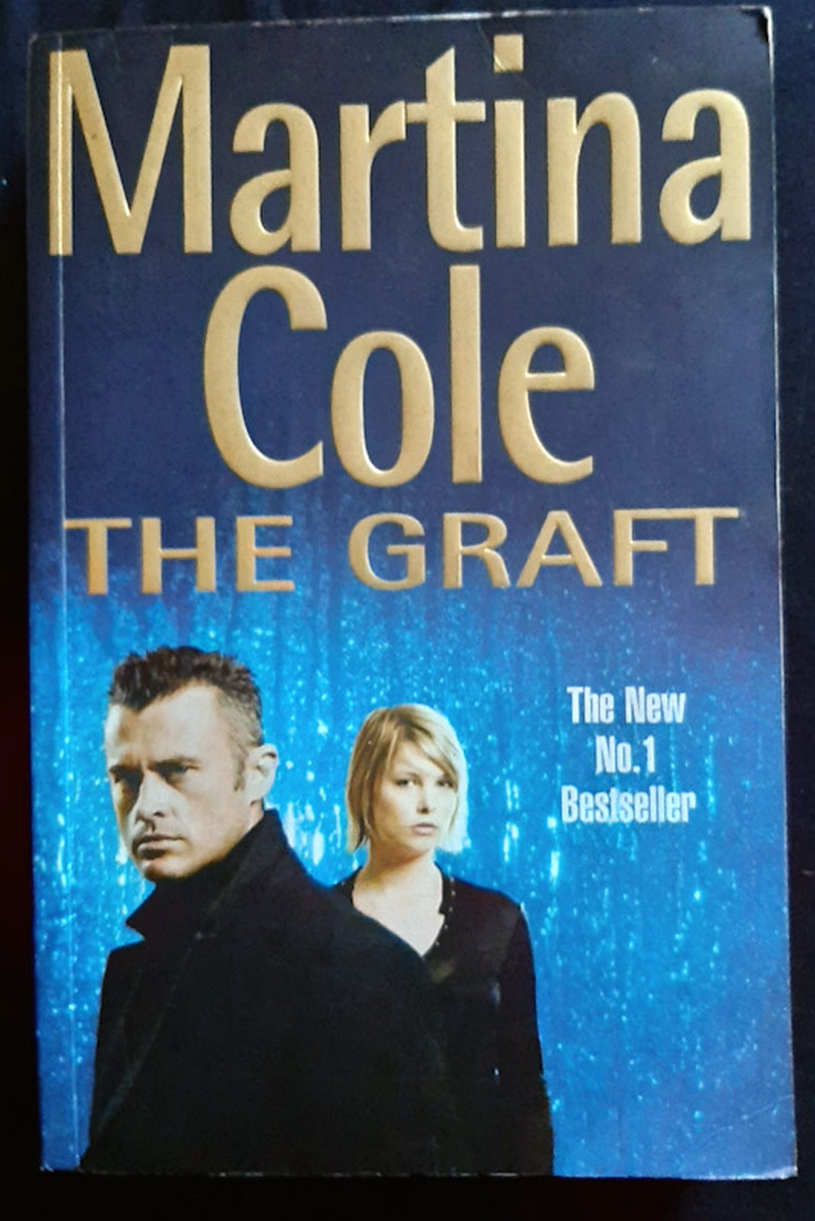 Front Cover Of The Graft (Martina Cole)