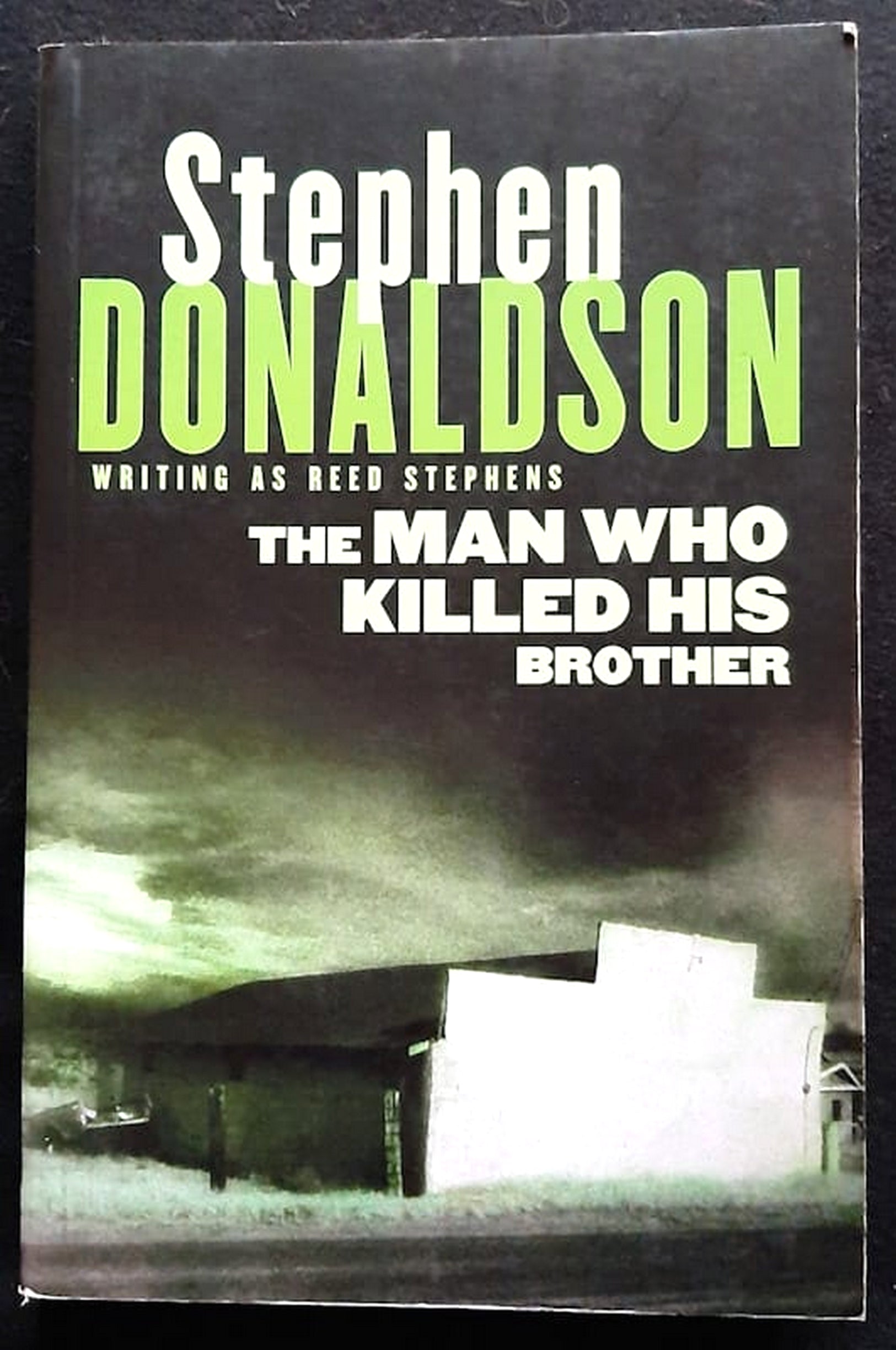 Front Cover Of The Man Who Killed His Brother (The Man Who #1) (Stephen Donaldson)