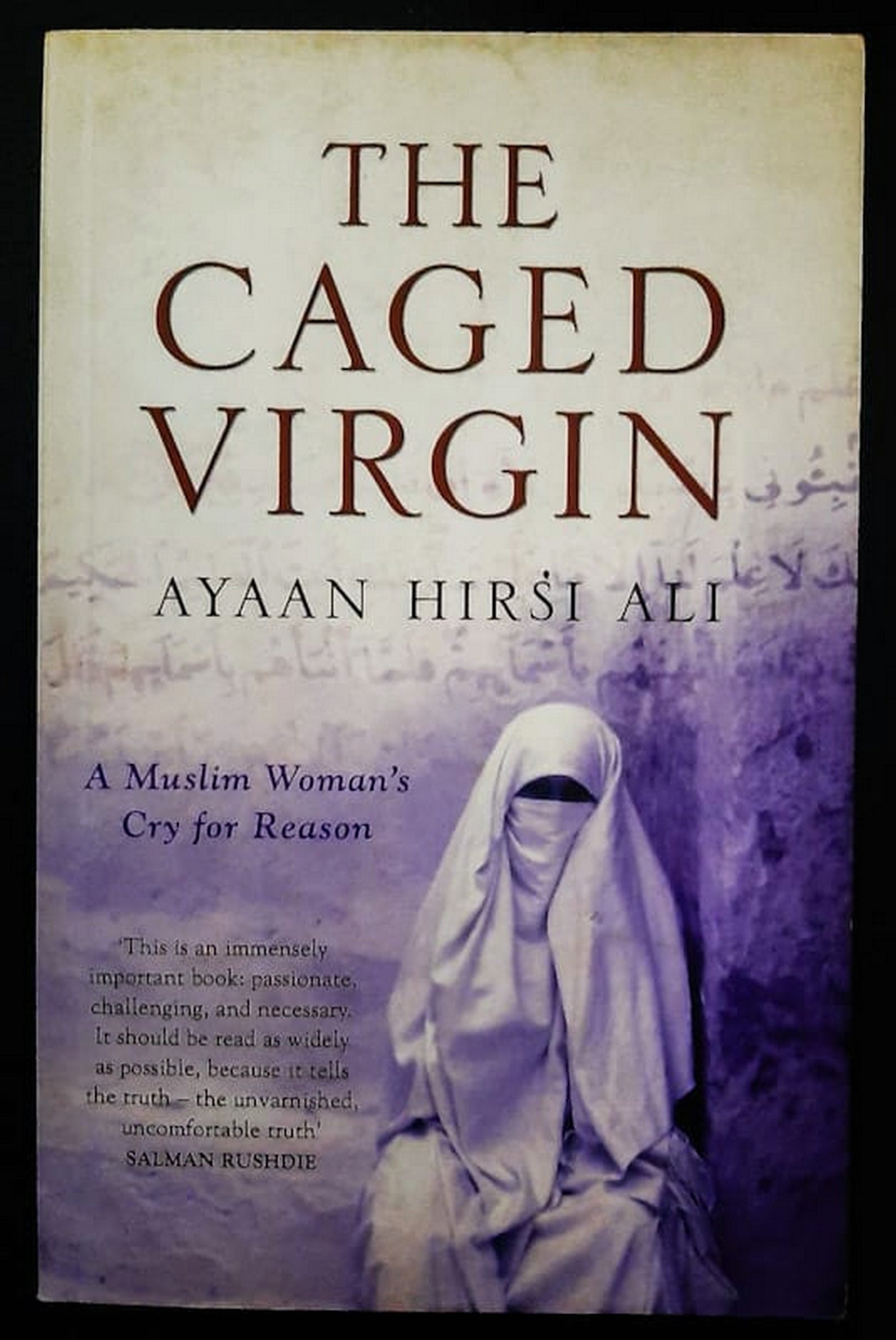 Front Cover Of The Caged Virgin: A Muslim Woman's Cry for Reason (Ayaan Hirsi Ali)