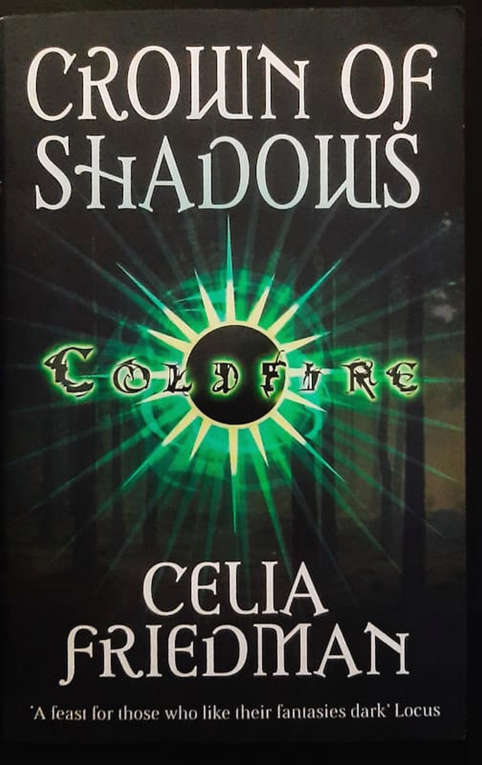 Front Cover Of Crown Of Shadows (The Coldfire Trilogy #3) (Celia Friedman)