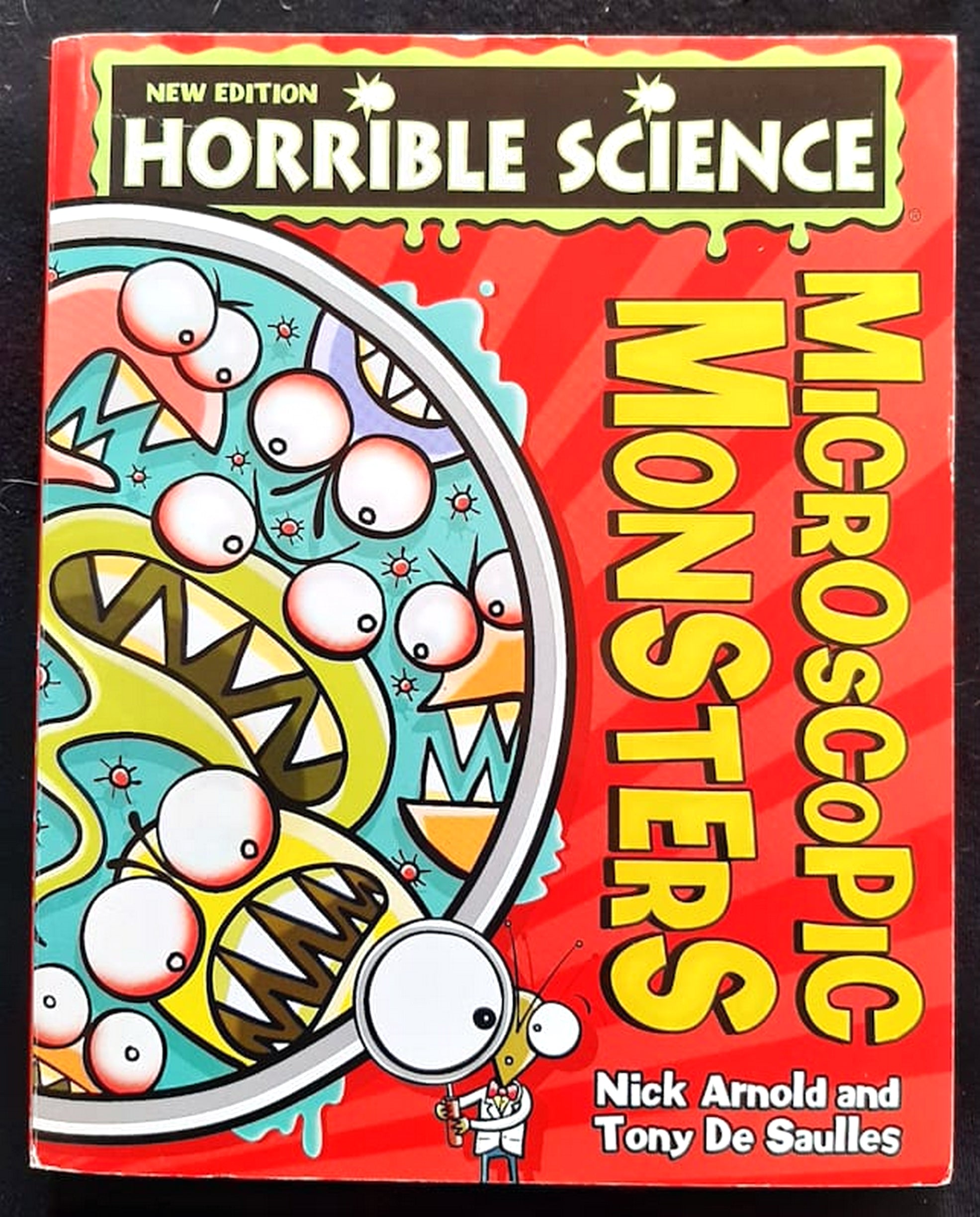 Front Cover Of Horrible Science: Microscopic Monsters (Nick Arnold)