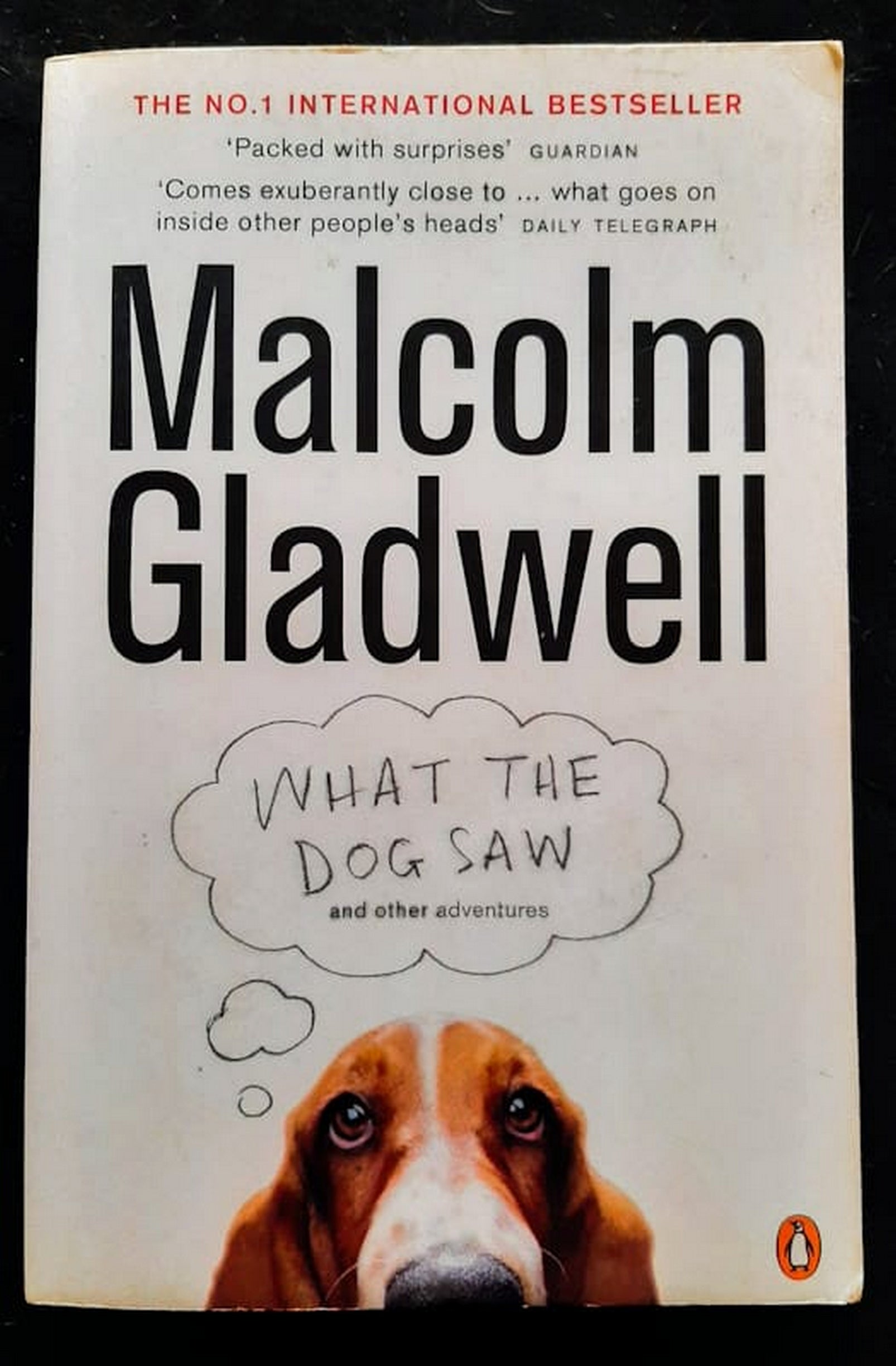 Front Cover Of What the Dog Saw and Other Adventures (Malcolm Gladwell)