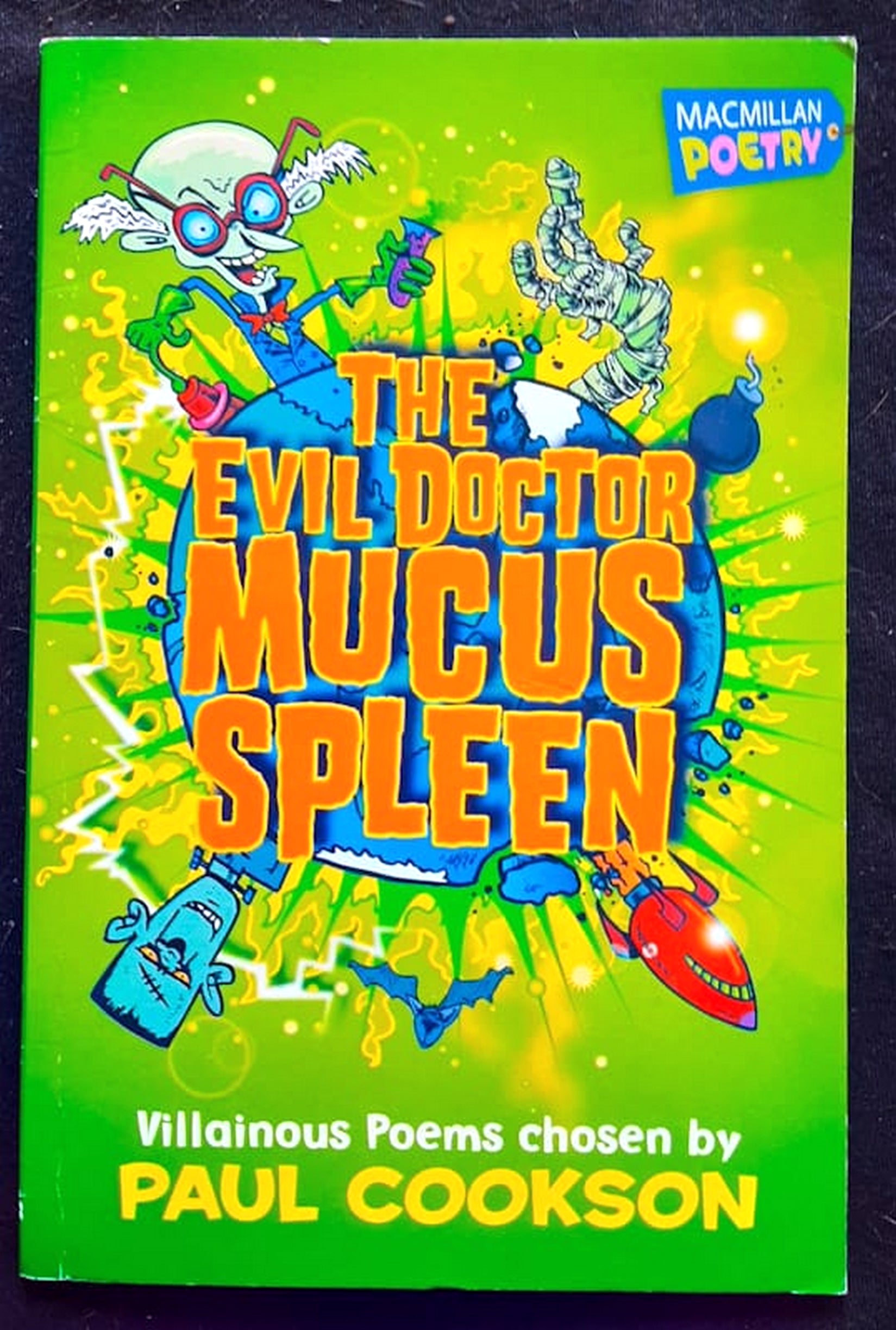 Front Cover Of The Evil Doctor Mucus Spleen (Paul Cookson)