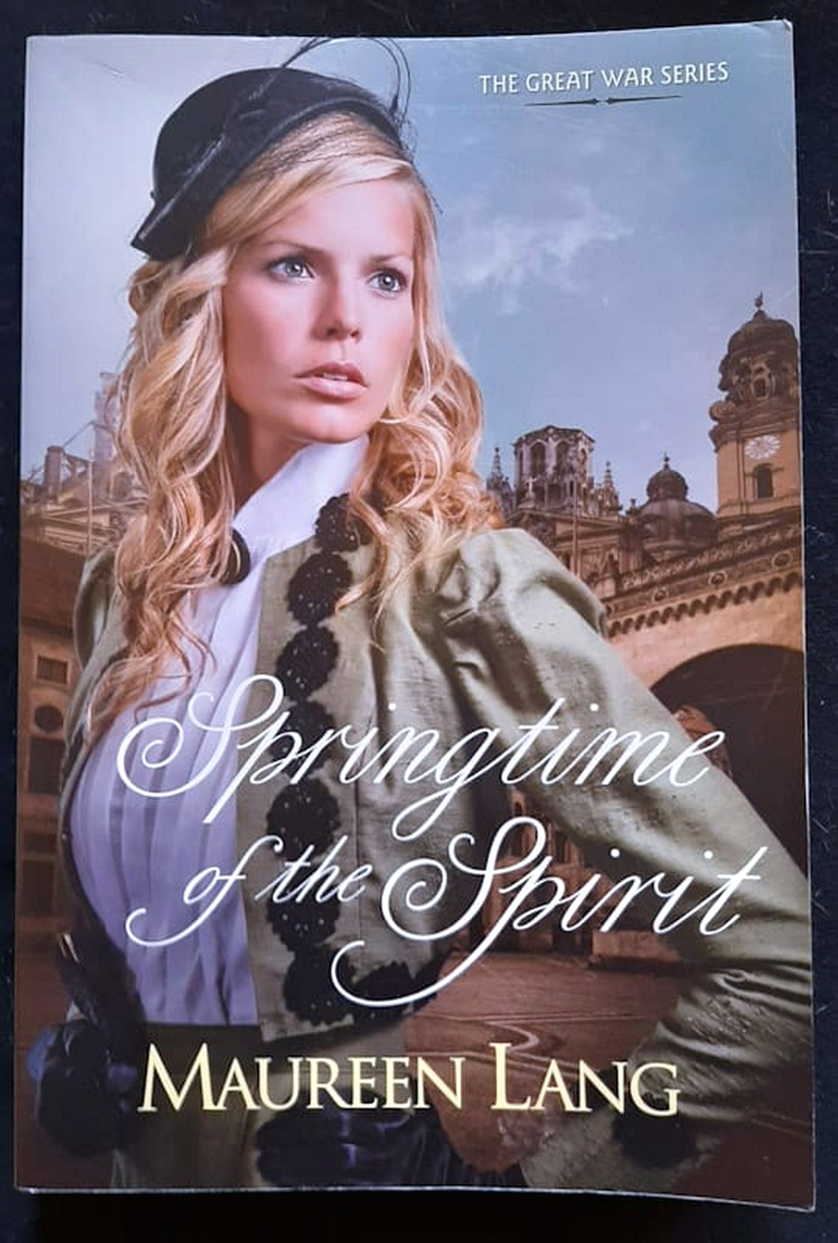 Front Cover Of Springtime of the Spirit (The Great War #3) (Maureen Lang)