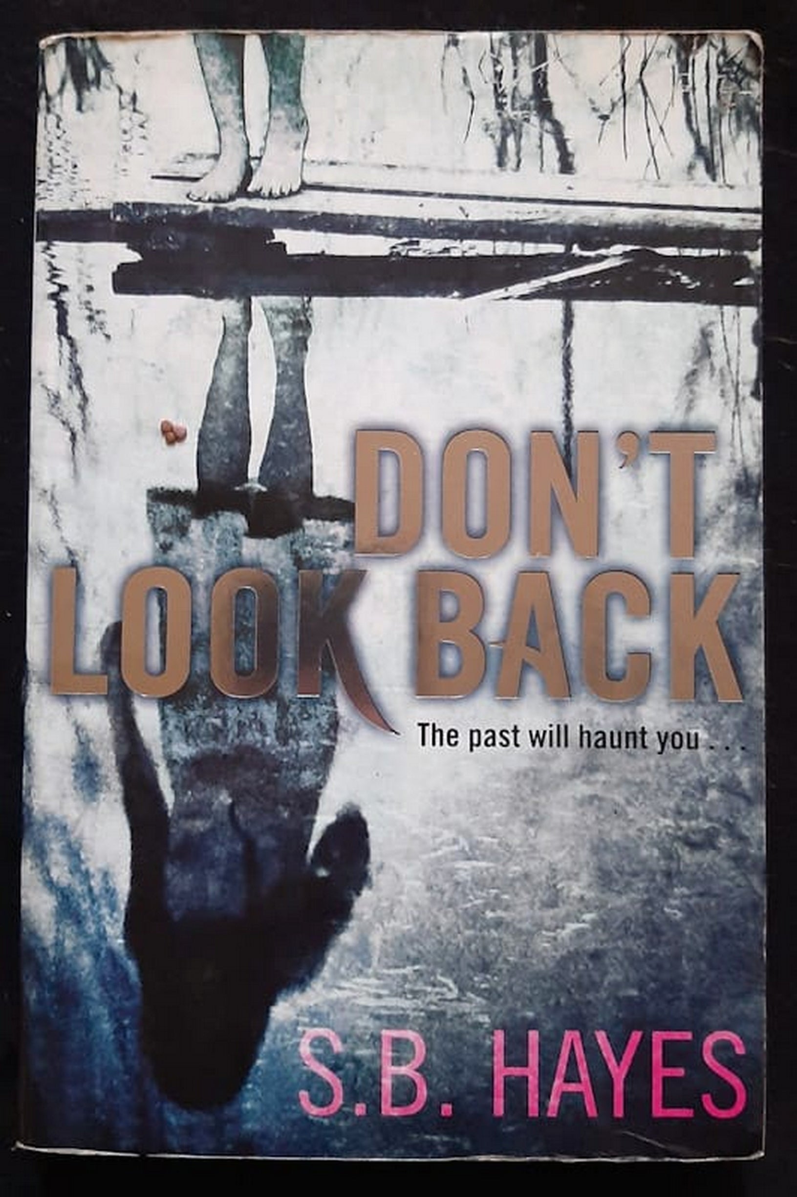 Front Cover Of Don't Look Back (S.B. Hayes)