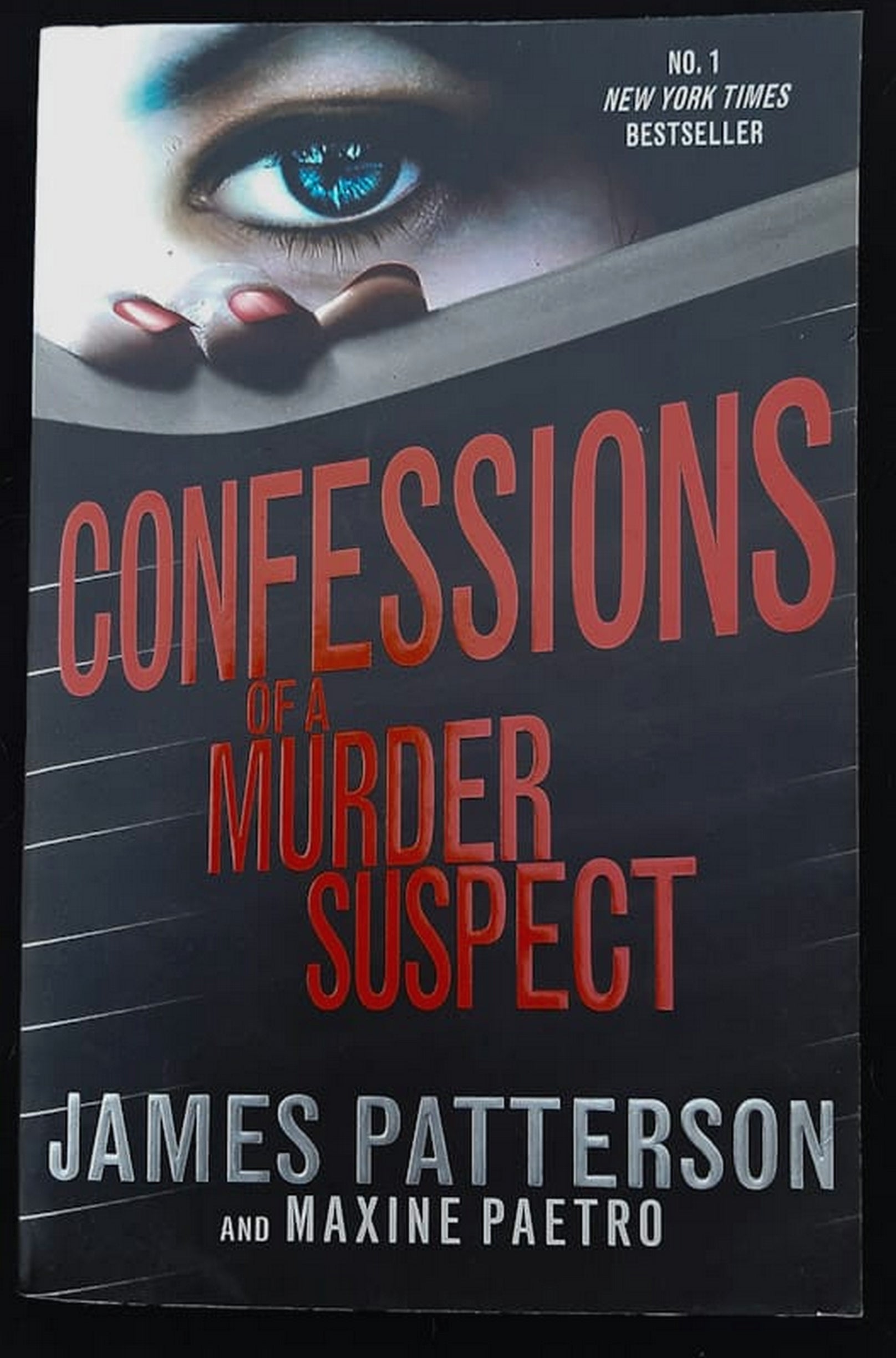 Front Cover Of Confessions of a Murder Suspect (Confessions #1) (James Patterson)