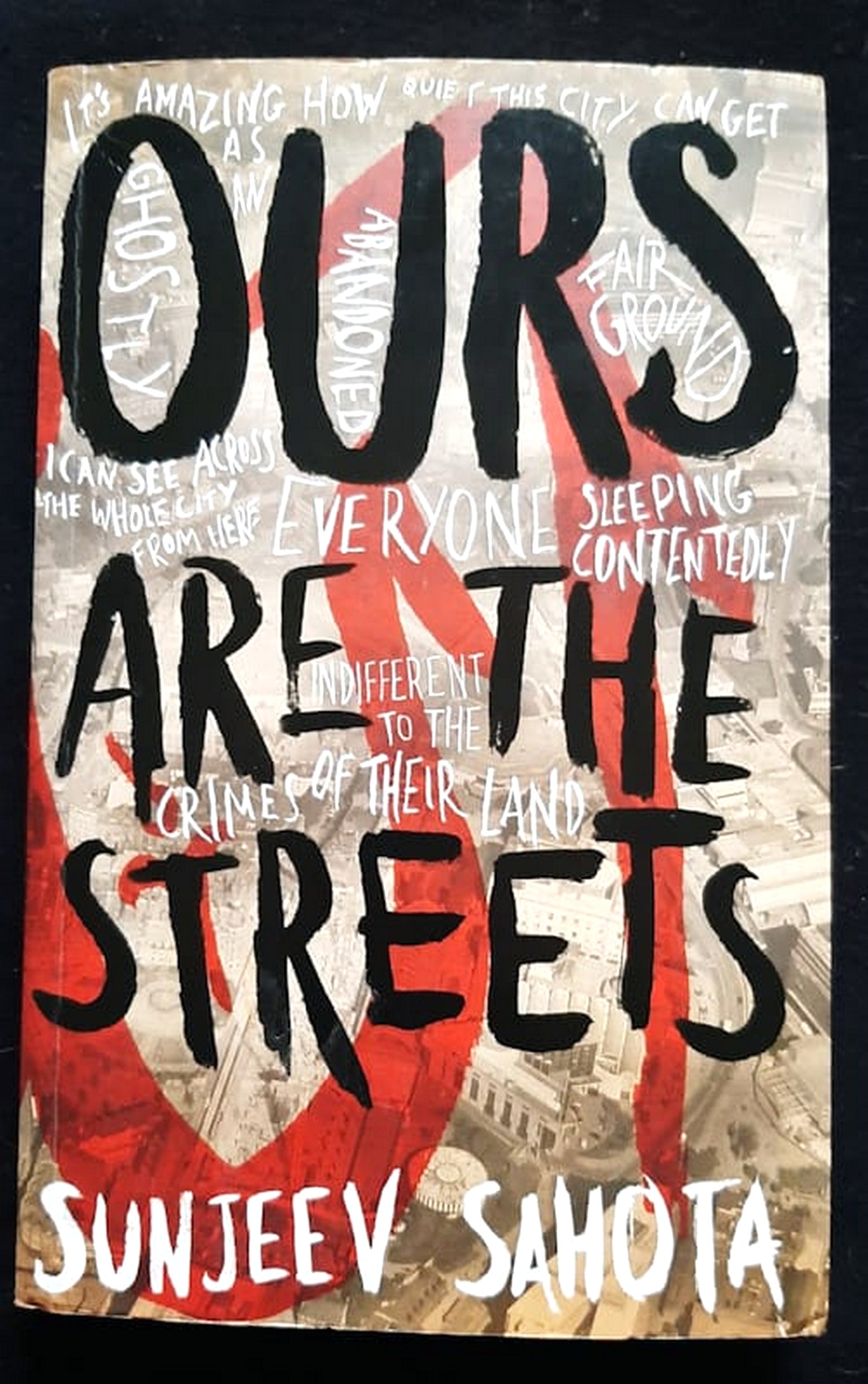 Front Cover Of Bestselling Book Ours Are The Streets (Sunjeev Sahota
)