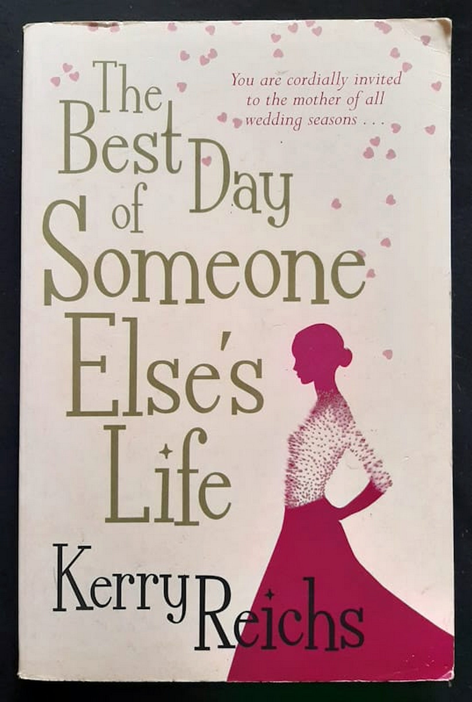 Front Cover Of Bestselling Book The Best Day Of Someone Else'S Life (Kerry Reichs
)