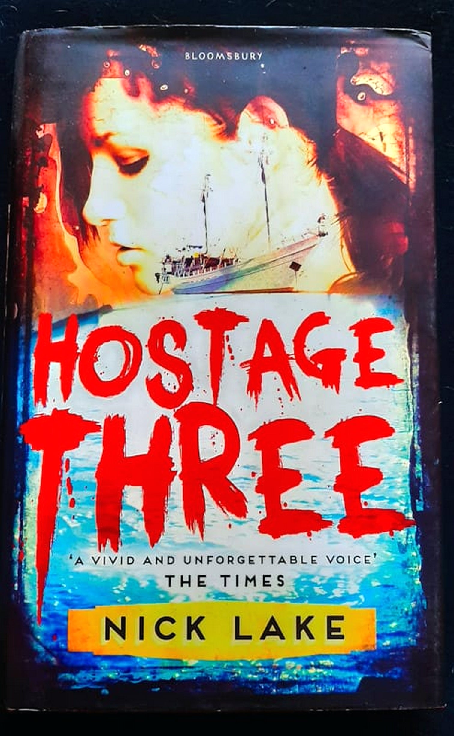Front Cover Of Bestselling Book Hostage Three (Nick Lake
)