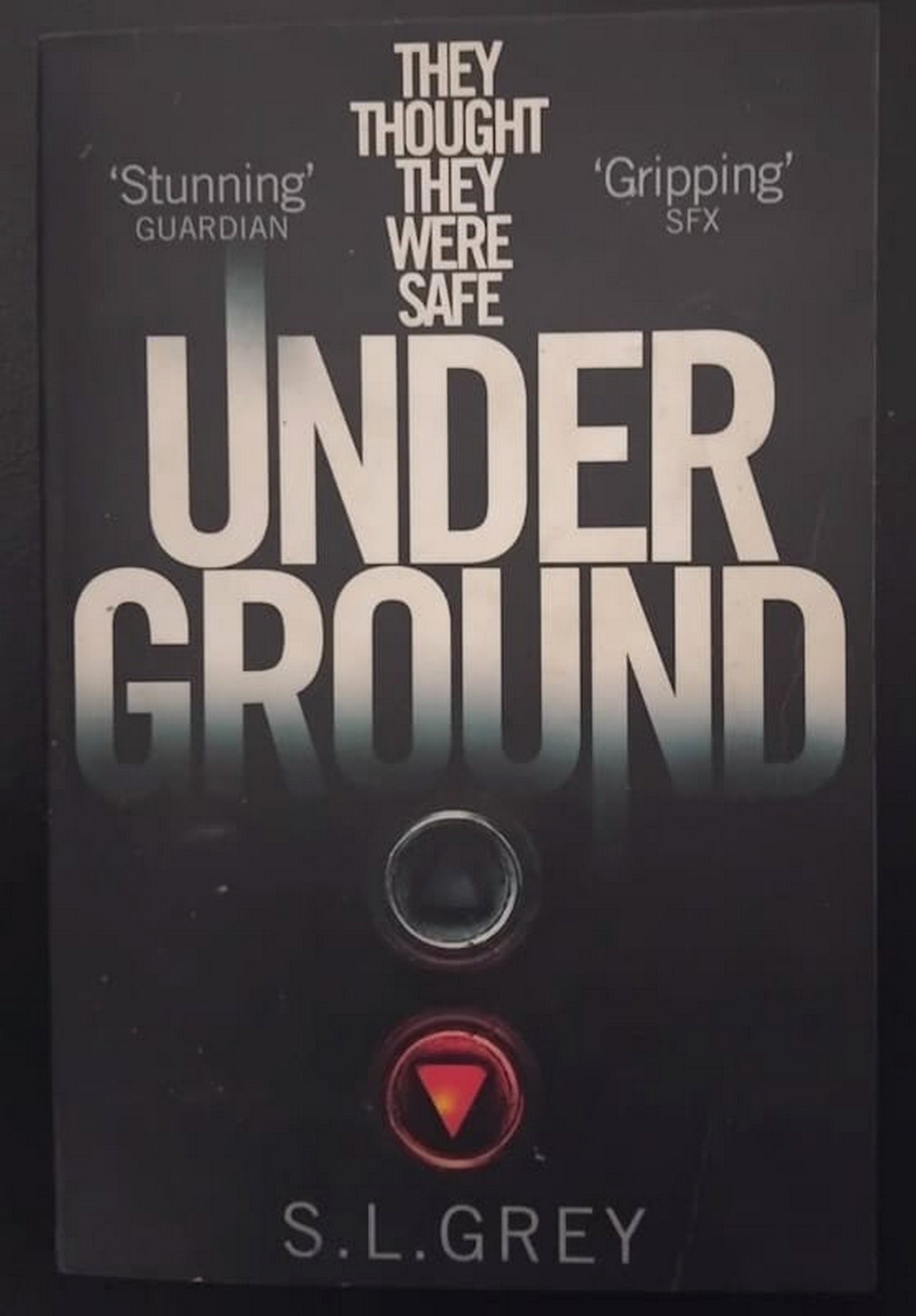 Front Cover Of Bestselling Book Underground (S. L. Grey
)