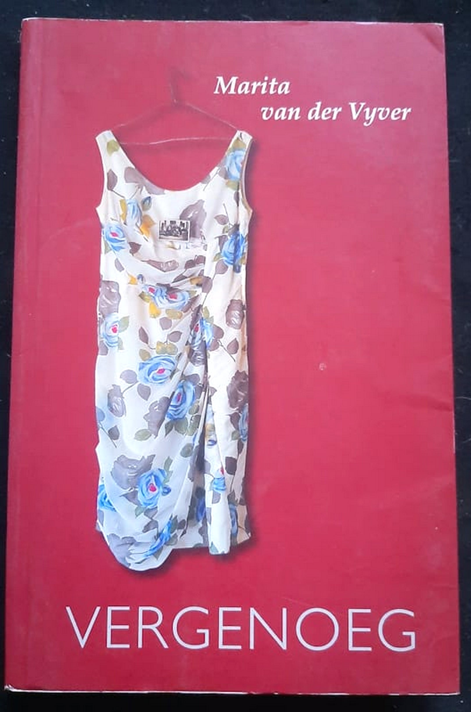 Front Cover Of Bestselling Book Vergenoeg (Marita Van Der Vyver
)