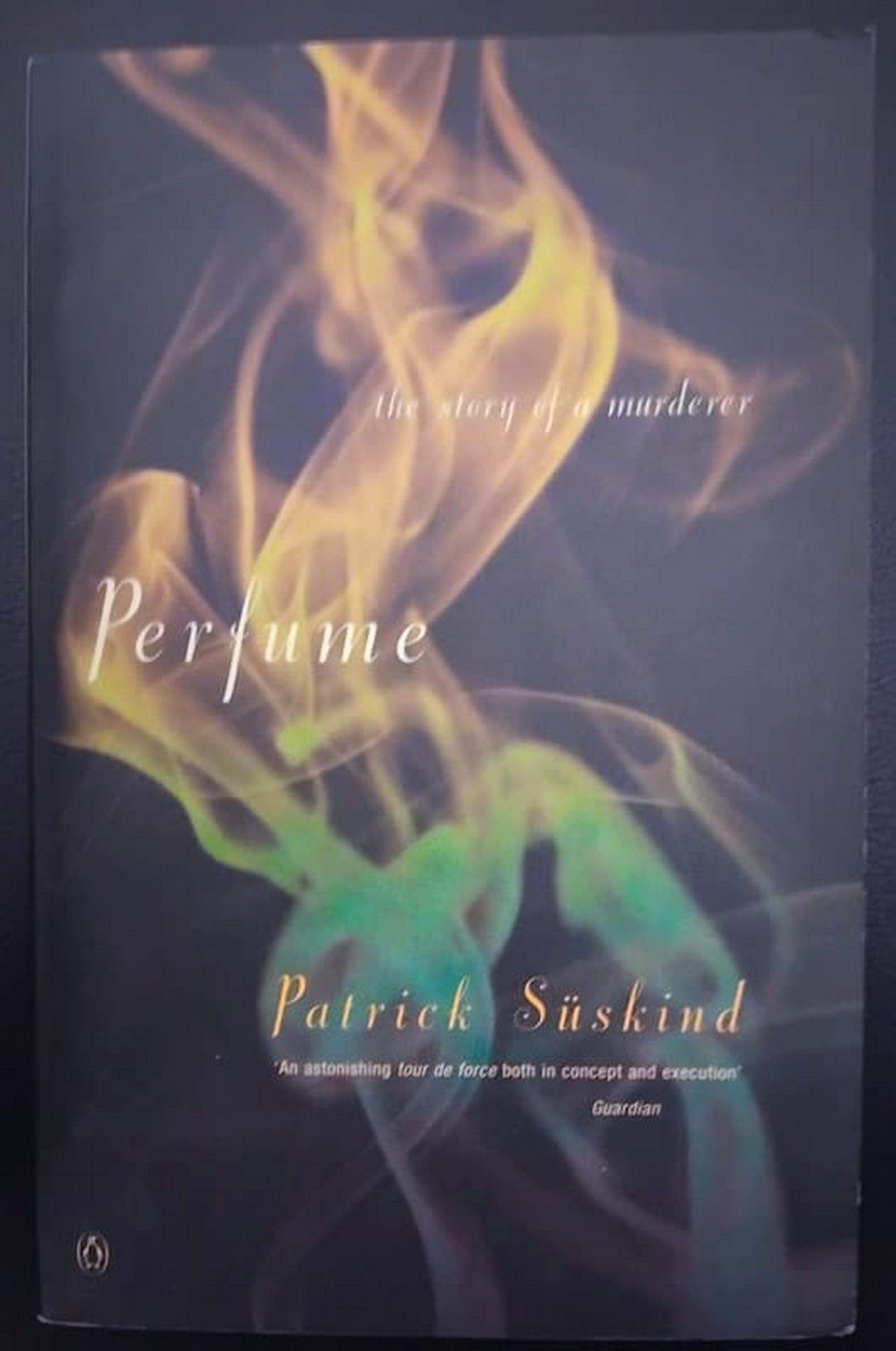 Front Cover Of Bestselling Book Perfume: The Story Of A Murderer (Patrick Suskind
)