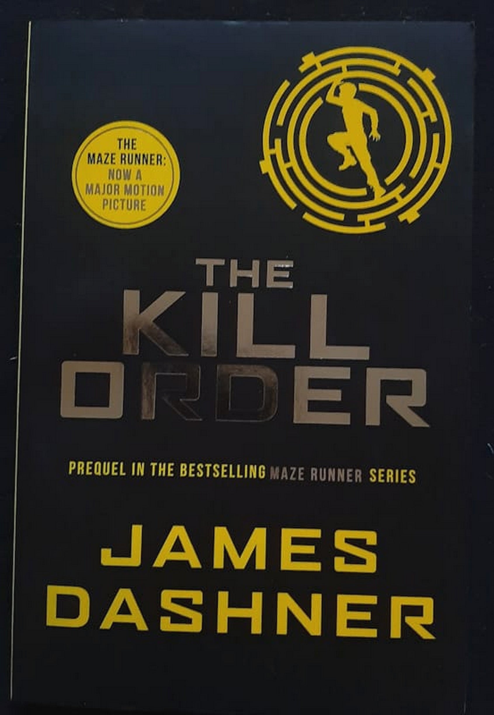 Front Cover Of Bestselling Book The Kill Order (The Maze Runner #0.4) (James Dashner
)