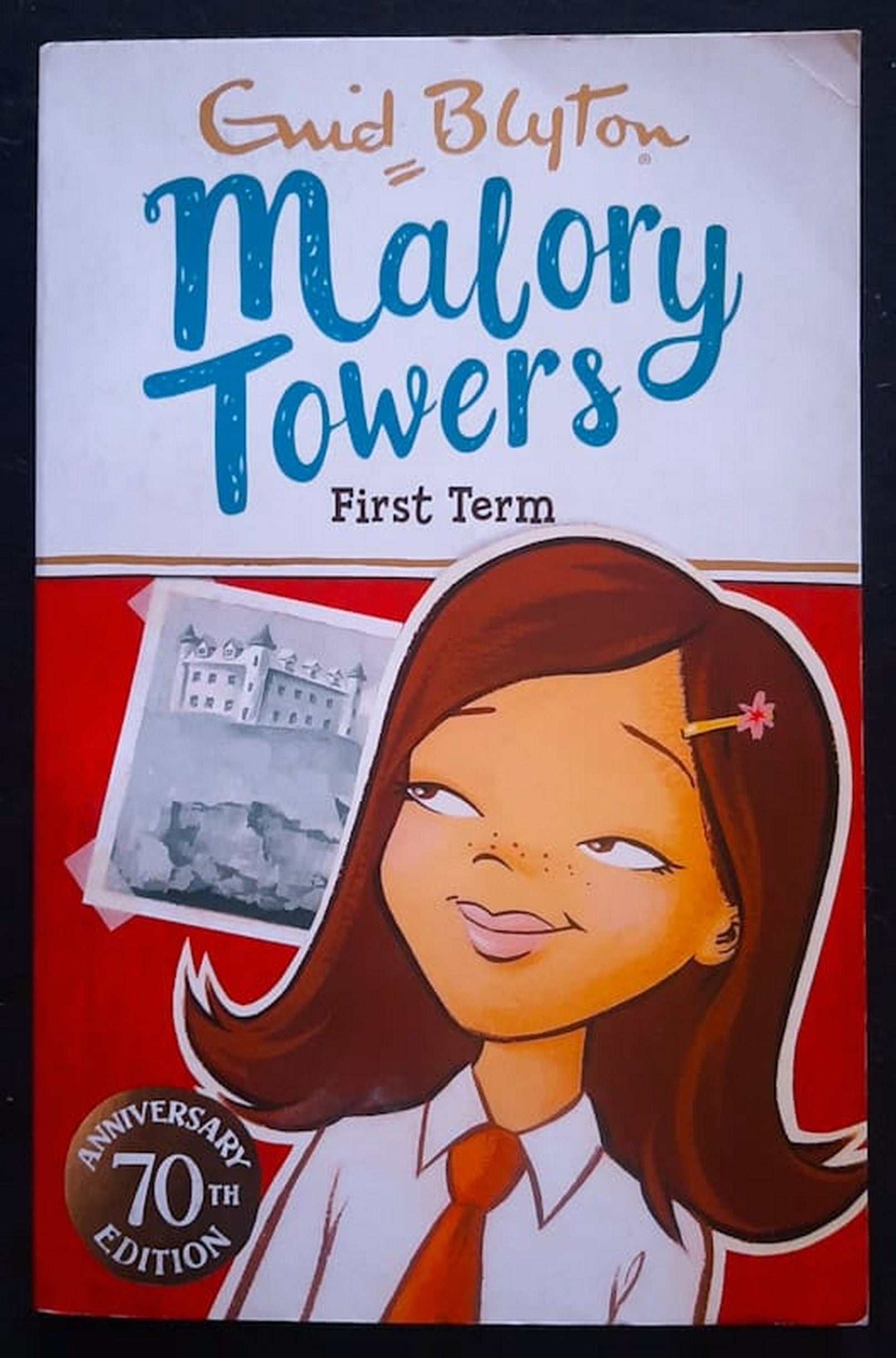 Front Cover Of Bestselling Book First Term At Malory Towers (Malory Towers #1) (Enid Blyton
)