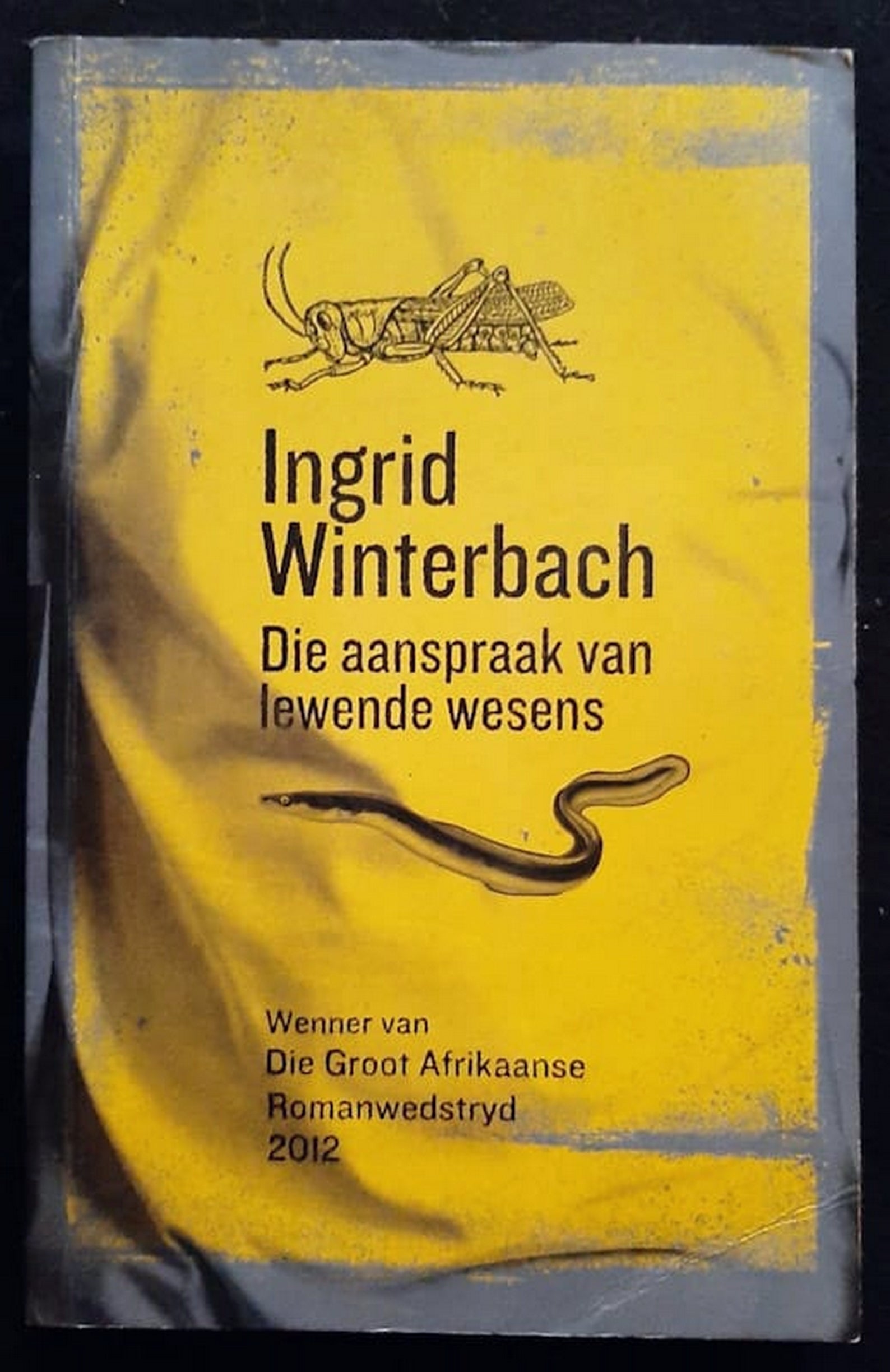 Front Cover Of Bestselling Book Die Aanspraak Van Lewende Wesens (Ingrid Winterbach
)