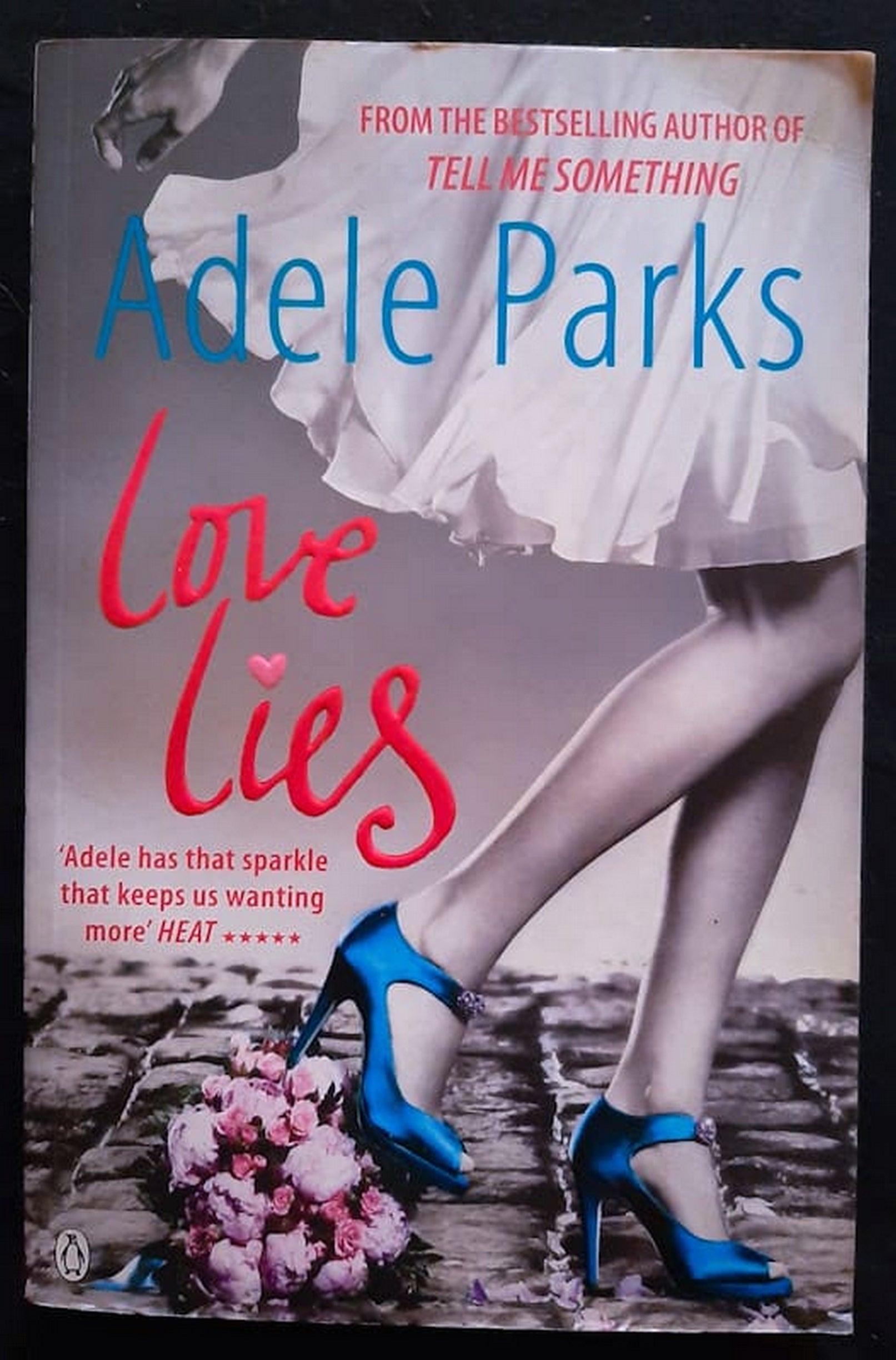 Front Cover Of Bestselling Book Love Lies (Adele Parks
)