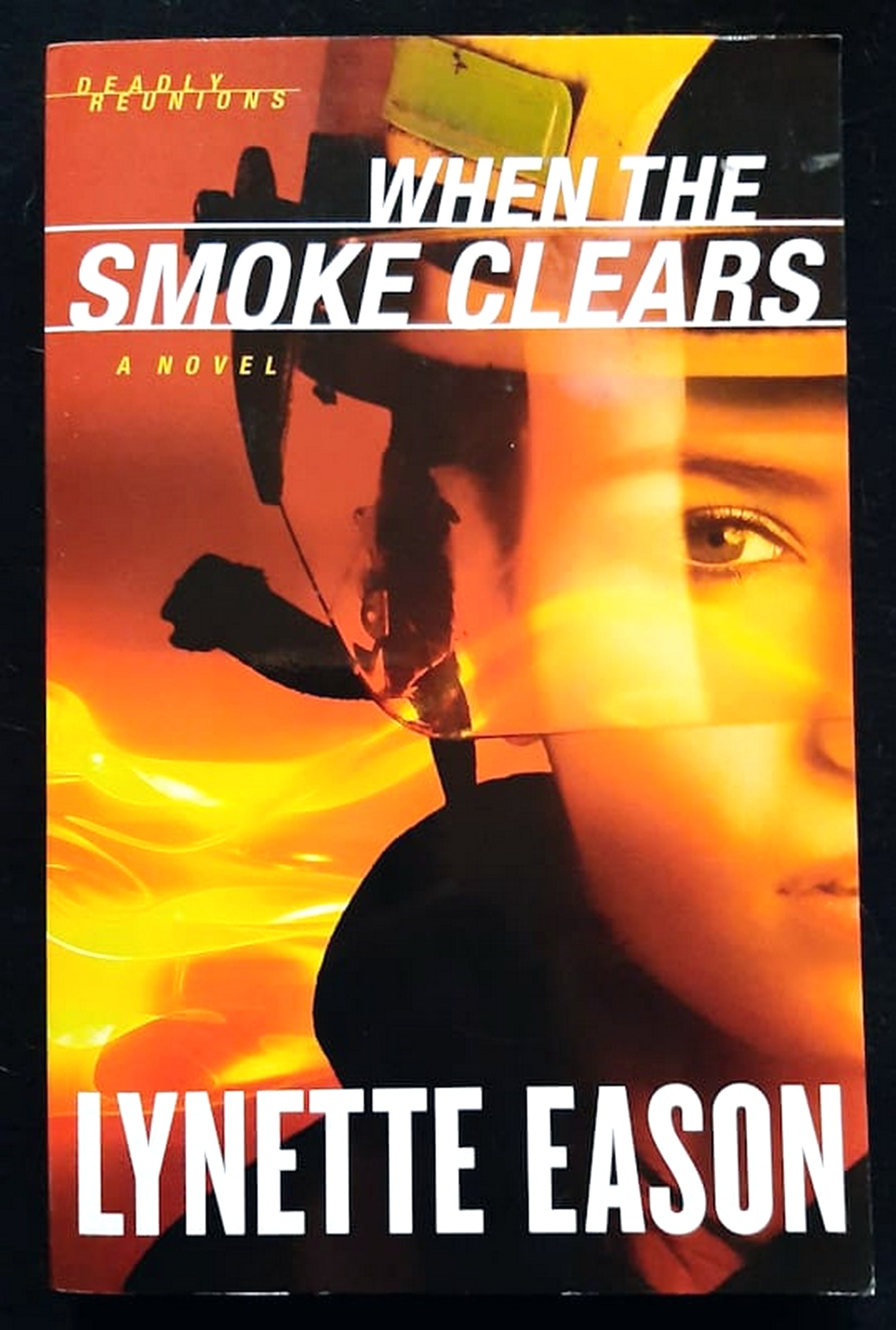 Front Cover Of Bestselling Book When The Smoke Clears (Deadly Reunions #1) (Lynette Eason
)