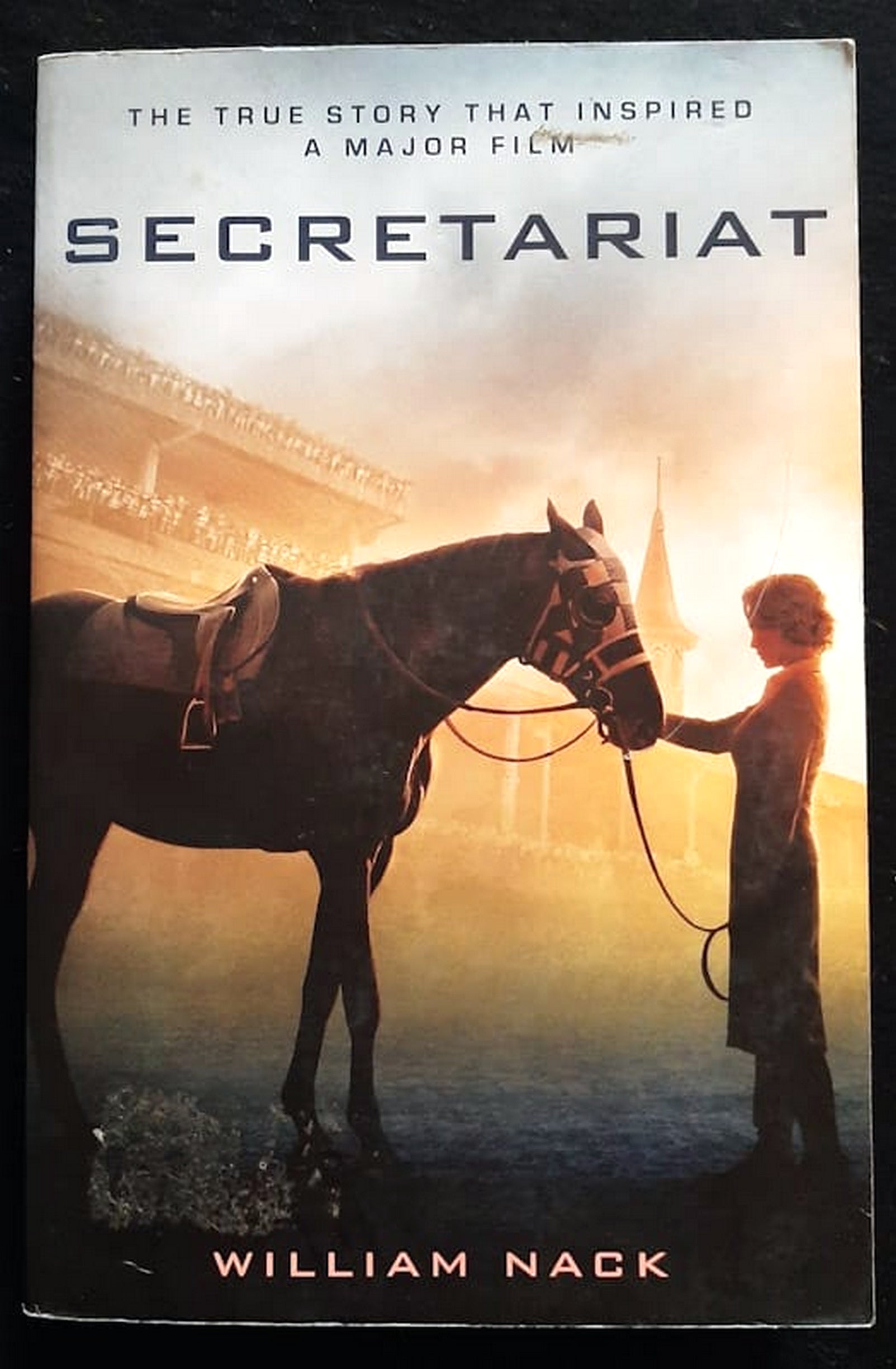 Front Cover Of Bestselling Book Secretariat: The Making Of A Champion (William Nack
)