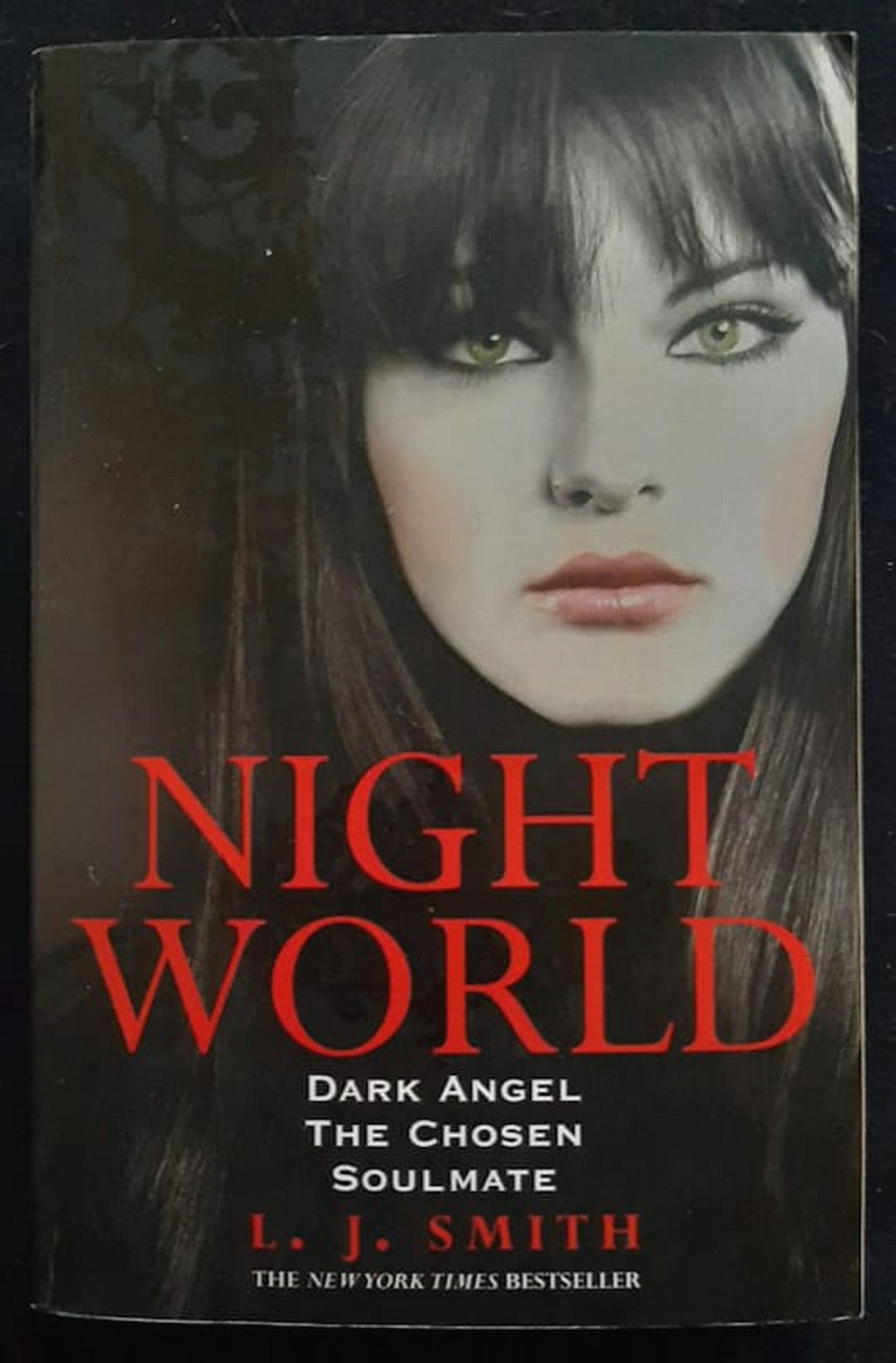Front Cover Of Bestselling Book Dark Angel, The Chosen, And Soulmate (Night World #4-6) (L.J. Smith
)