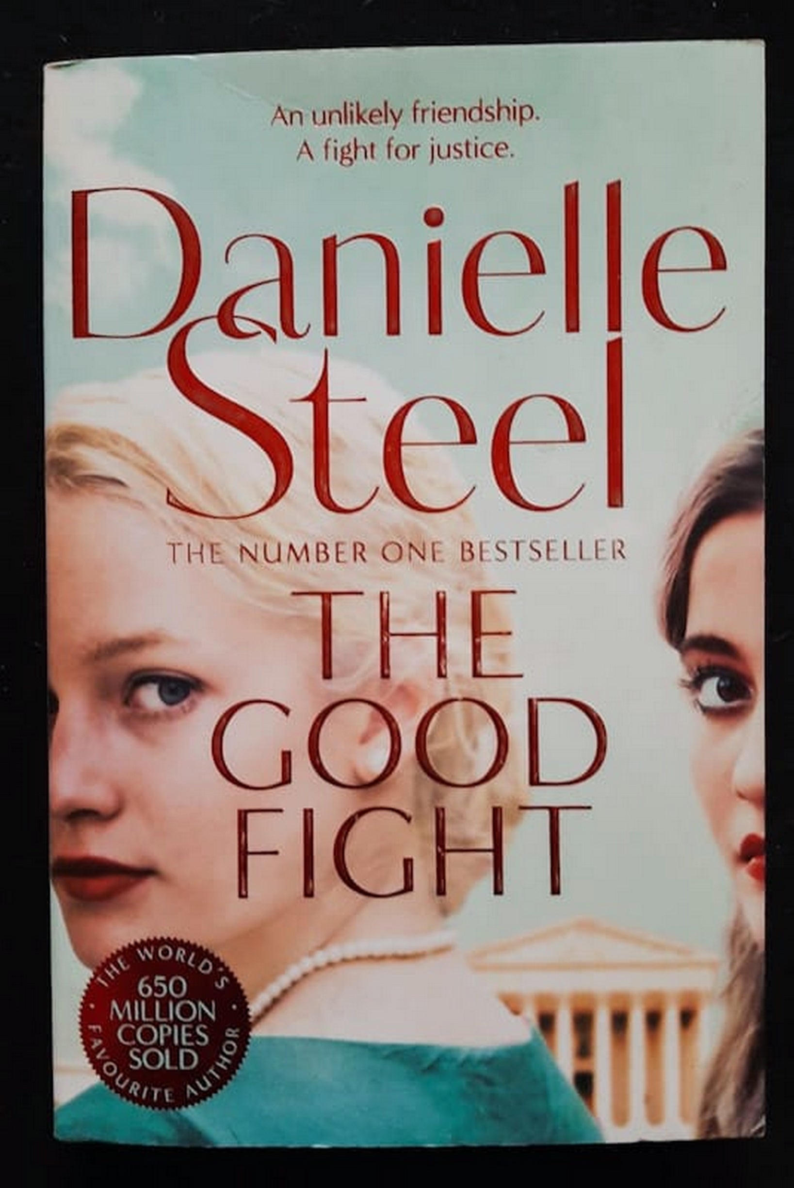 Front Cover Of Bestselling Book The Good Fight (Danielle Steel
)