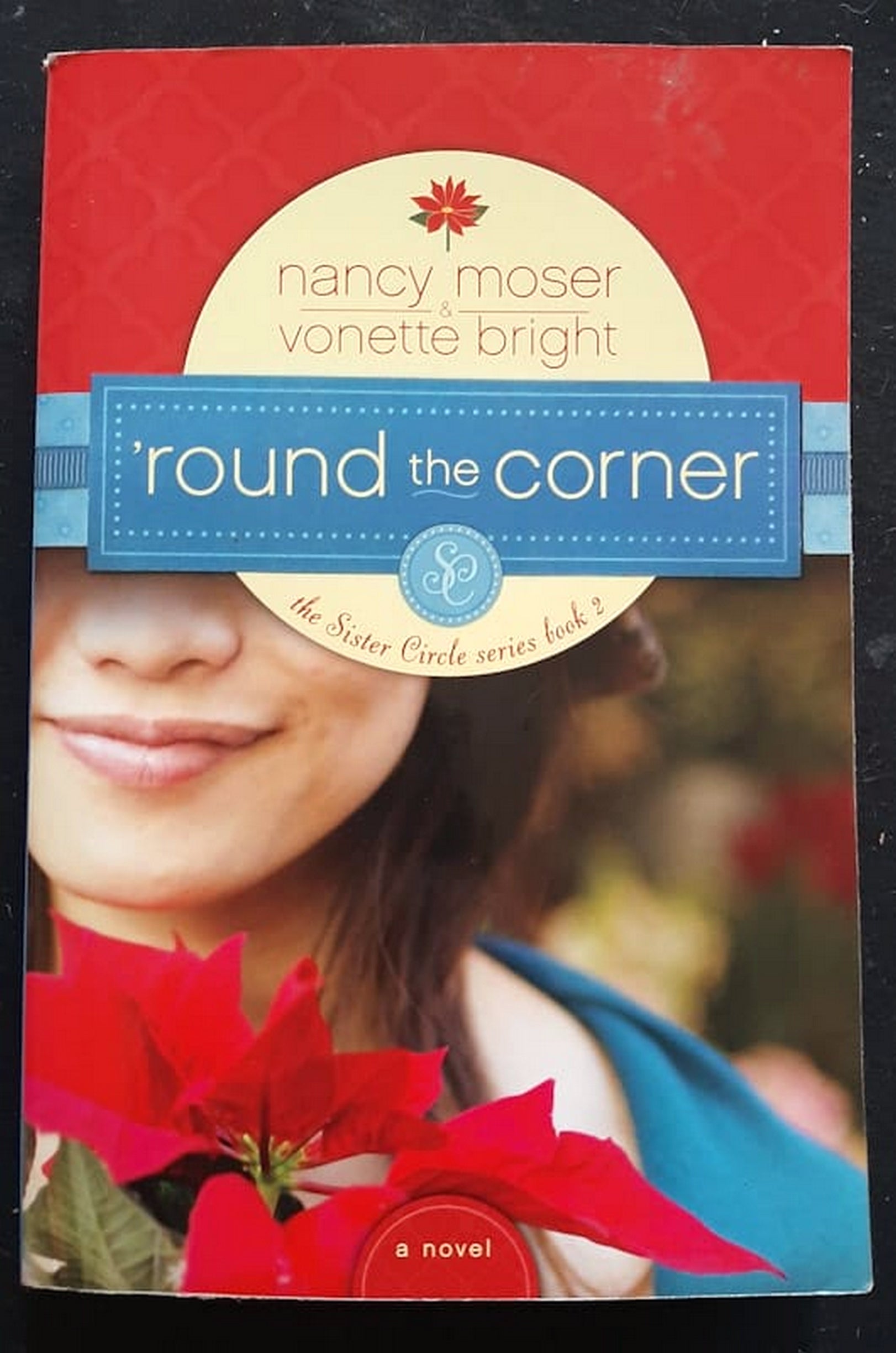 Front Cover Of Bestselling Book 'Round The Corner (Sister Circle #2) (Nancy Moser, Vonette Bright
)