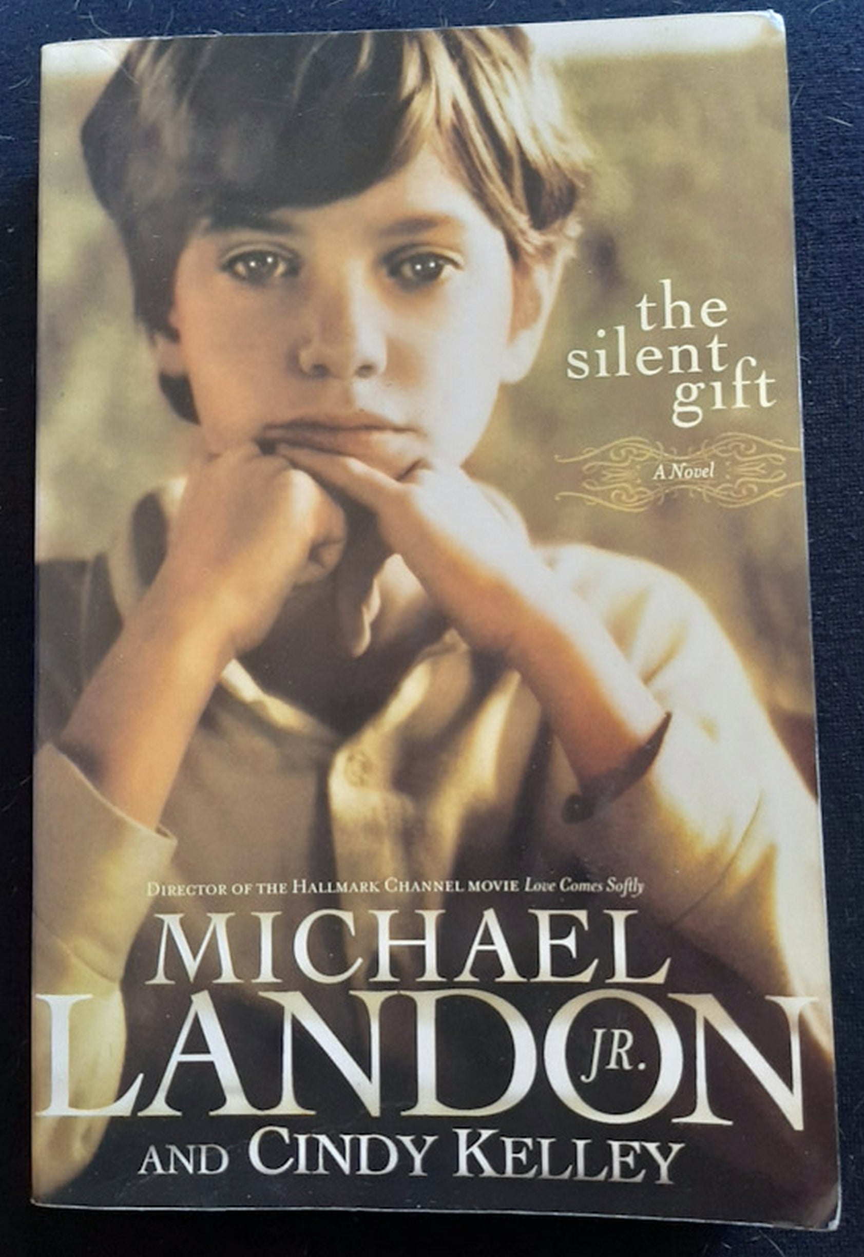 Front Cover Of Bestselling Book The Silent Gift (Michael Landon Jr
)