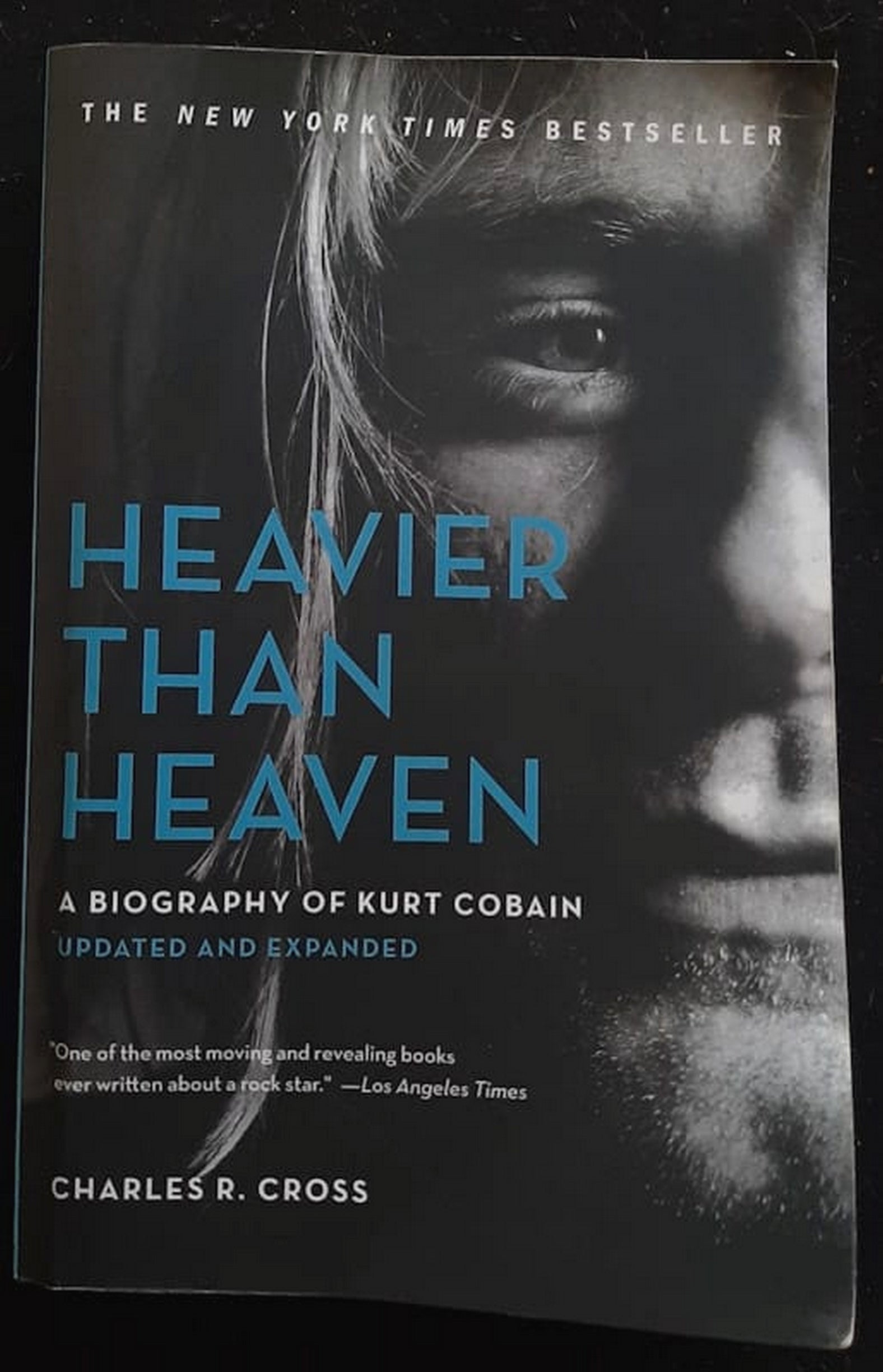 Front Cover Of Bestselling Book Heavier Than Heaven: A Biography Of Kurt Cobain (Charles R. Cross
)