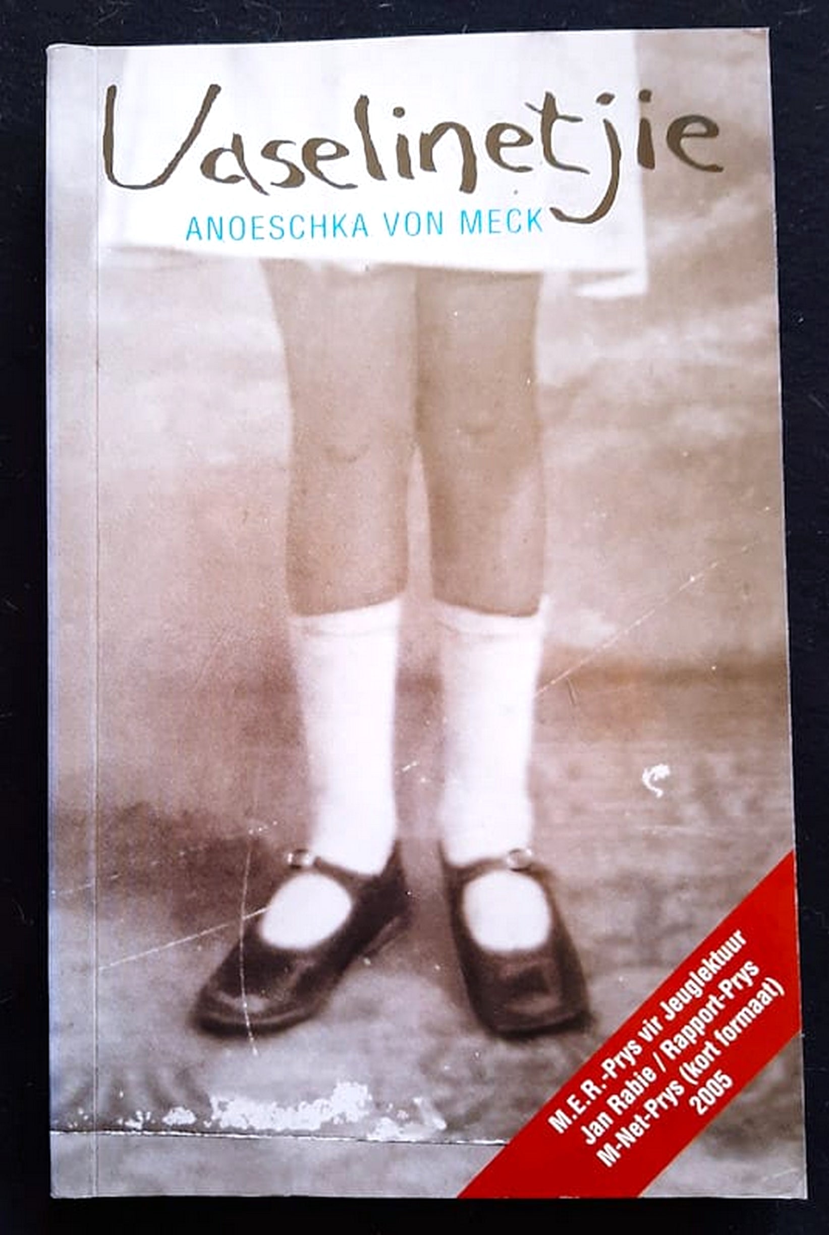 Front Cover Of Bestselling Book Vaselinetjie (Anoeschka Von Meck
)