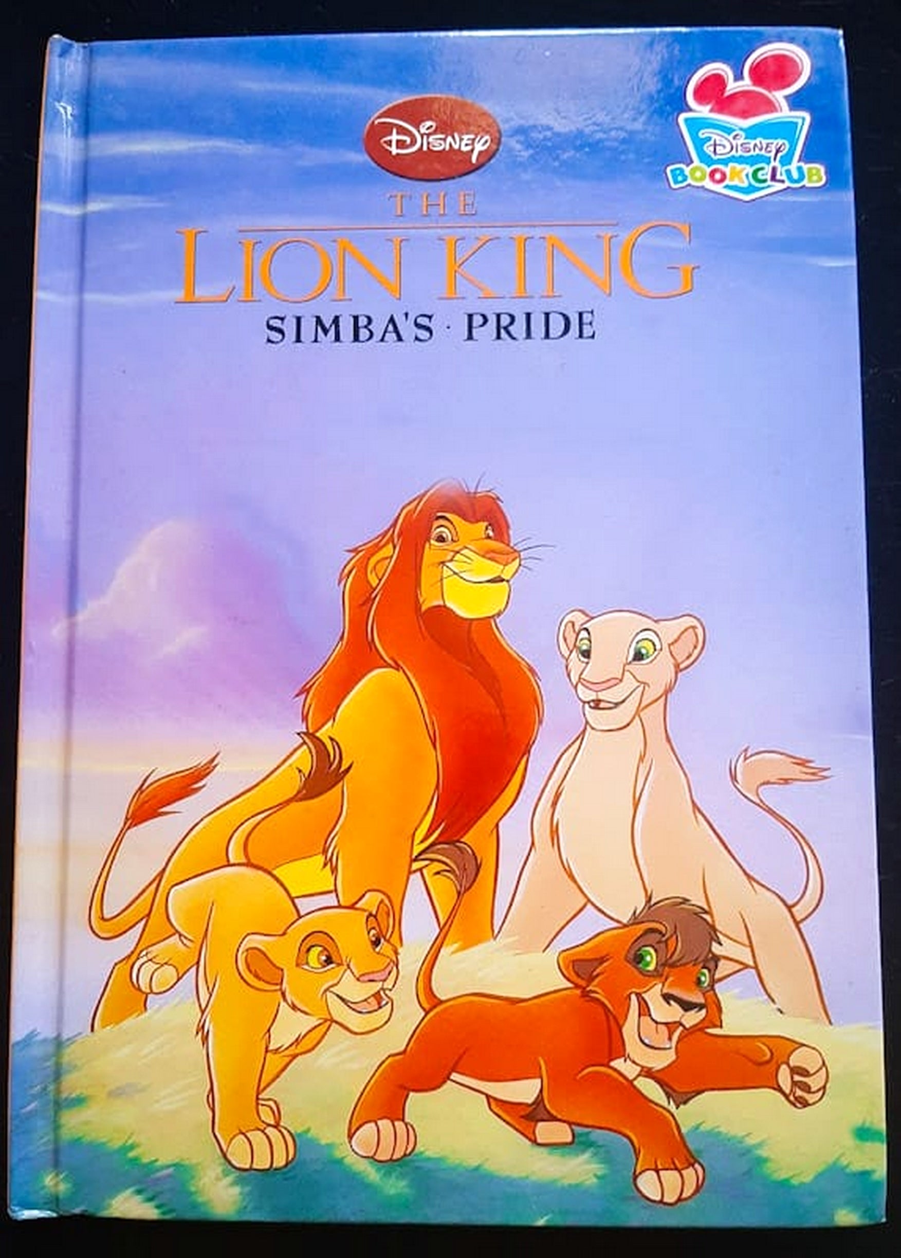 Front Cover Of Bestselling Book The Lion King: Simba'S Pride (Disney
)