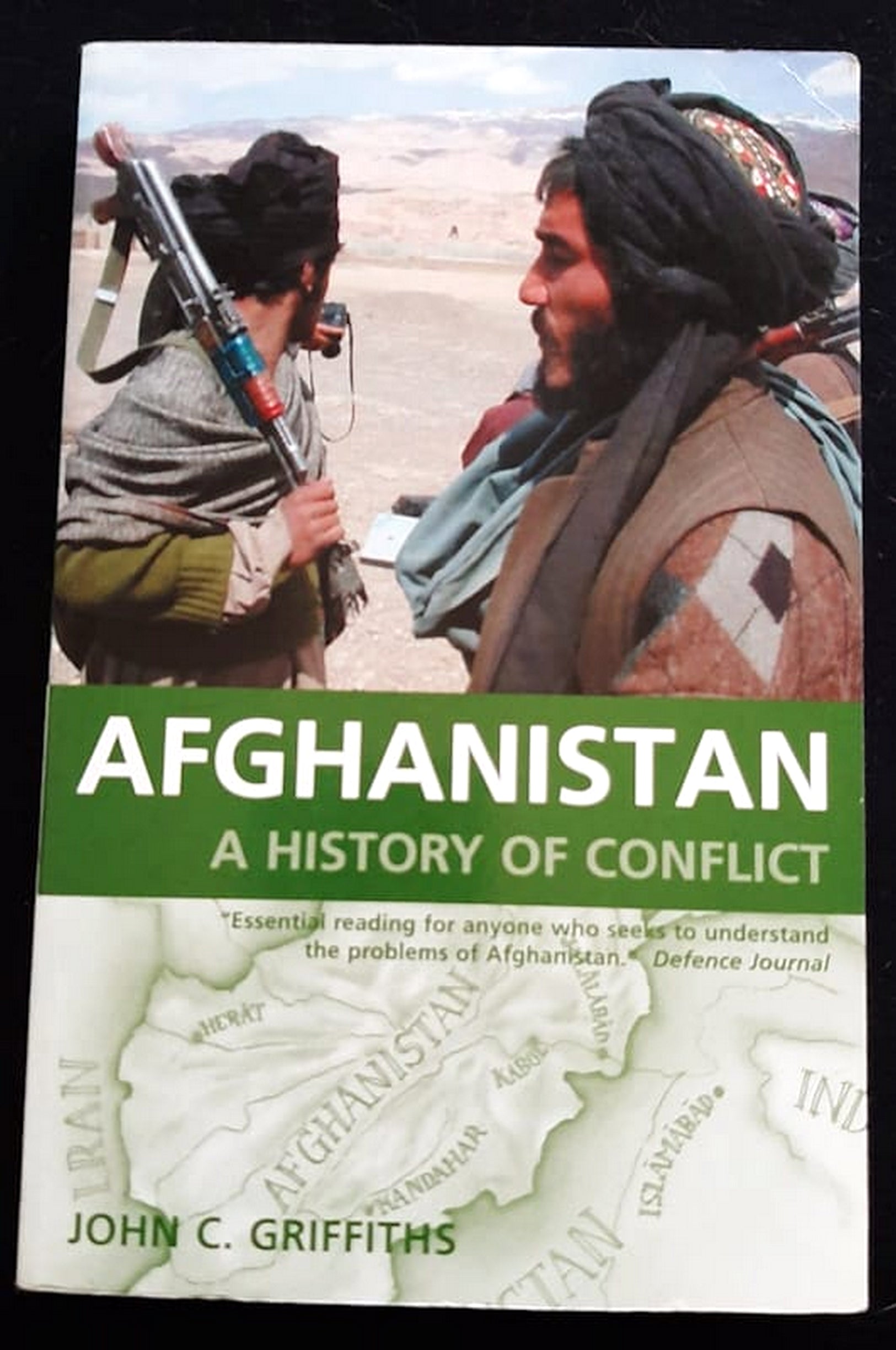 Front Cover Of Bestselling Book Afghanistan : A History Of Conflict (John Griffiths
)