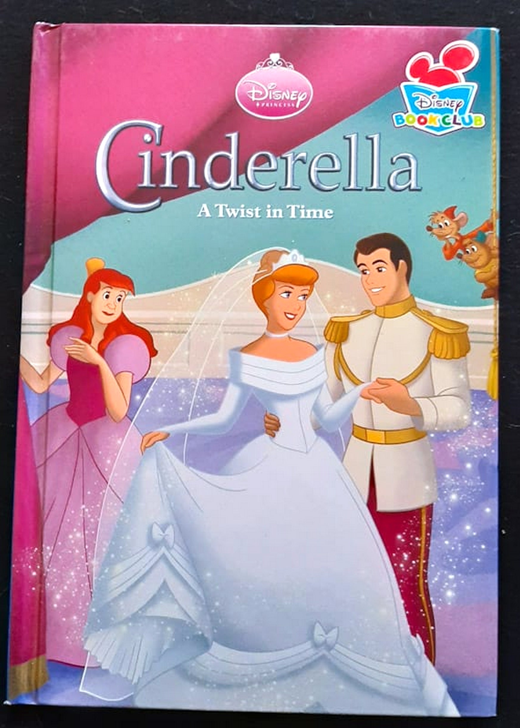 Front Cover Of Bestselling Book Cinderella A Twist In Time (Disney
)