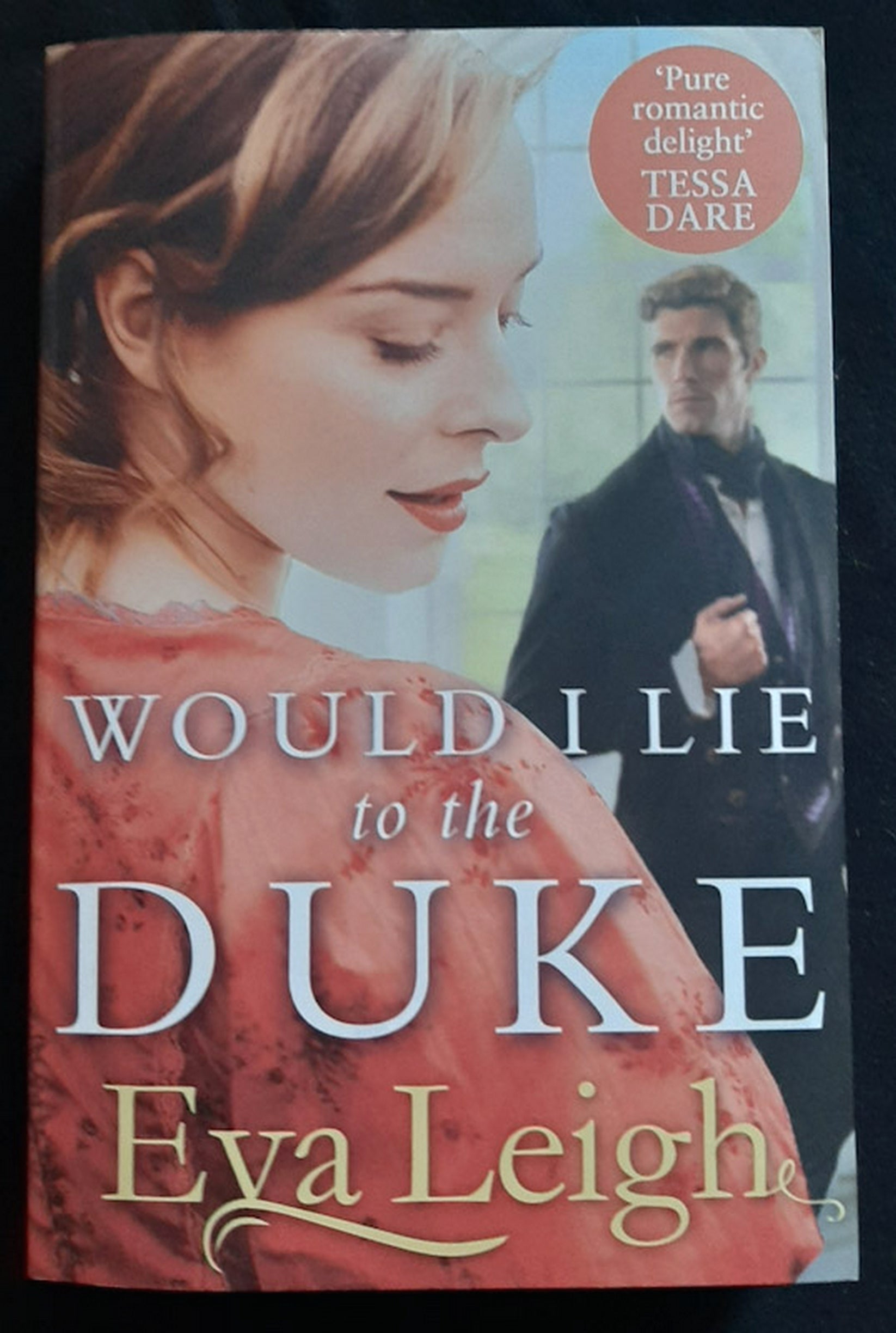 Front Cover Of Bestselling Book Would I Lie To The Duke (Union Of The Rakes #2) (Eva Leigh
)