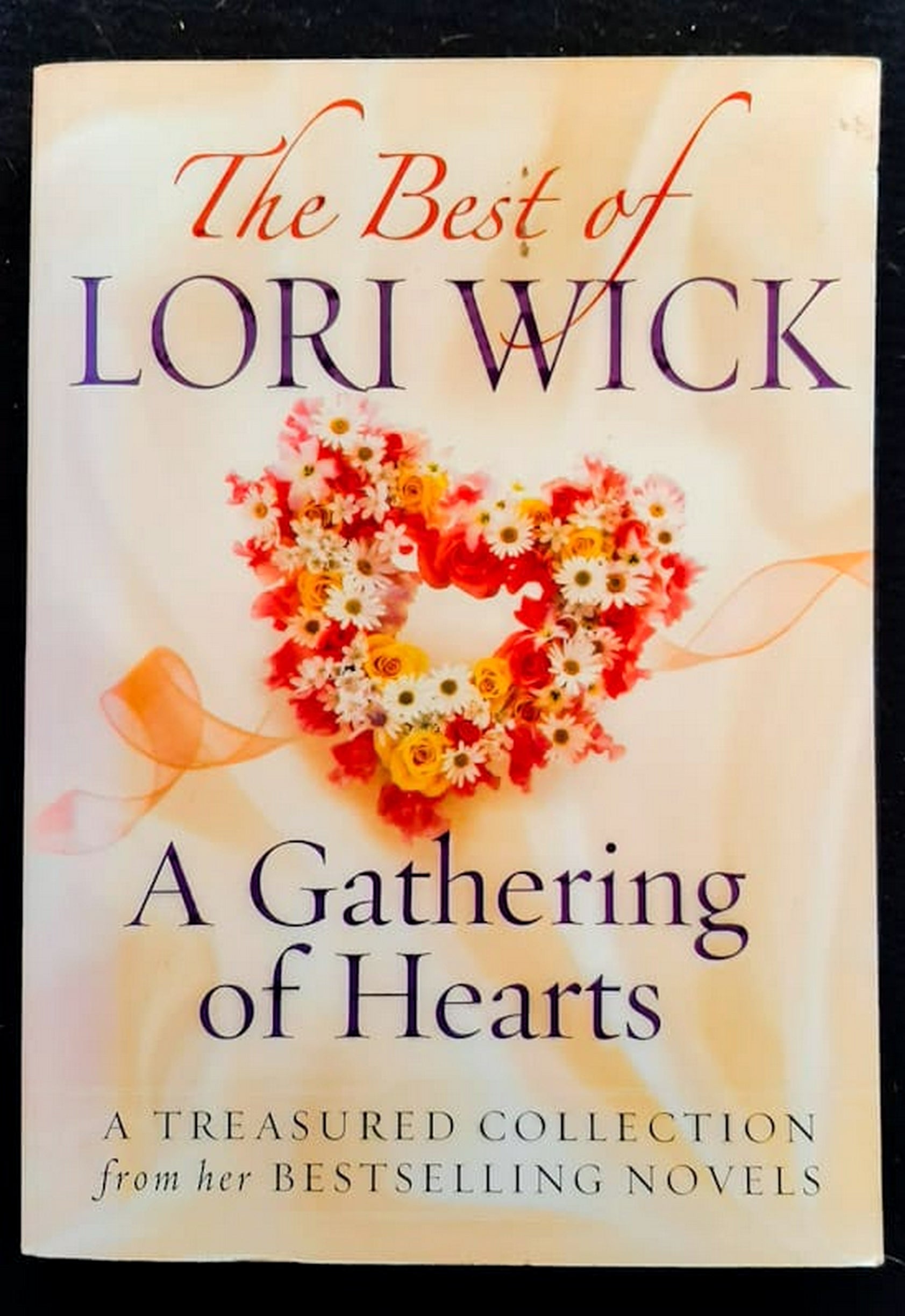 Front Cover Of Bestselling Book The Best Of Lori Wick: A Gathering Of Hearts (Lori Wick
)