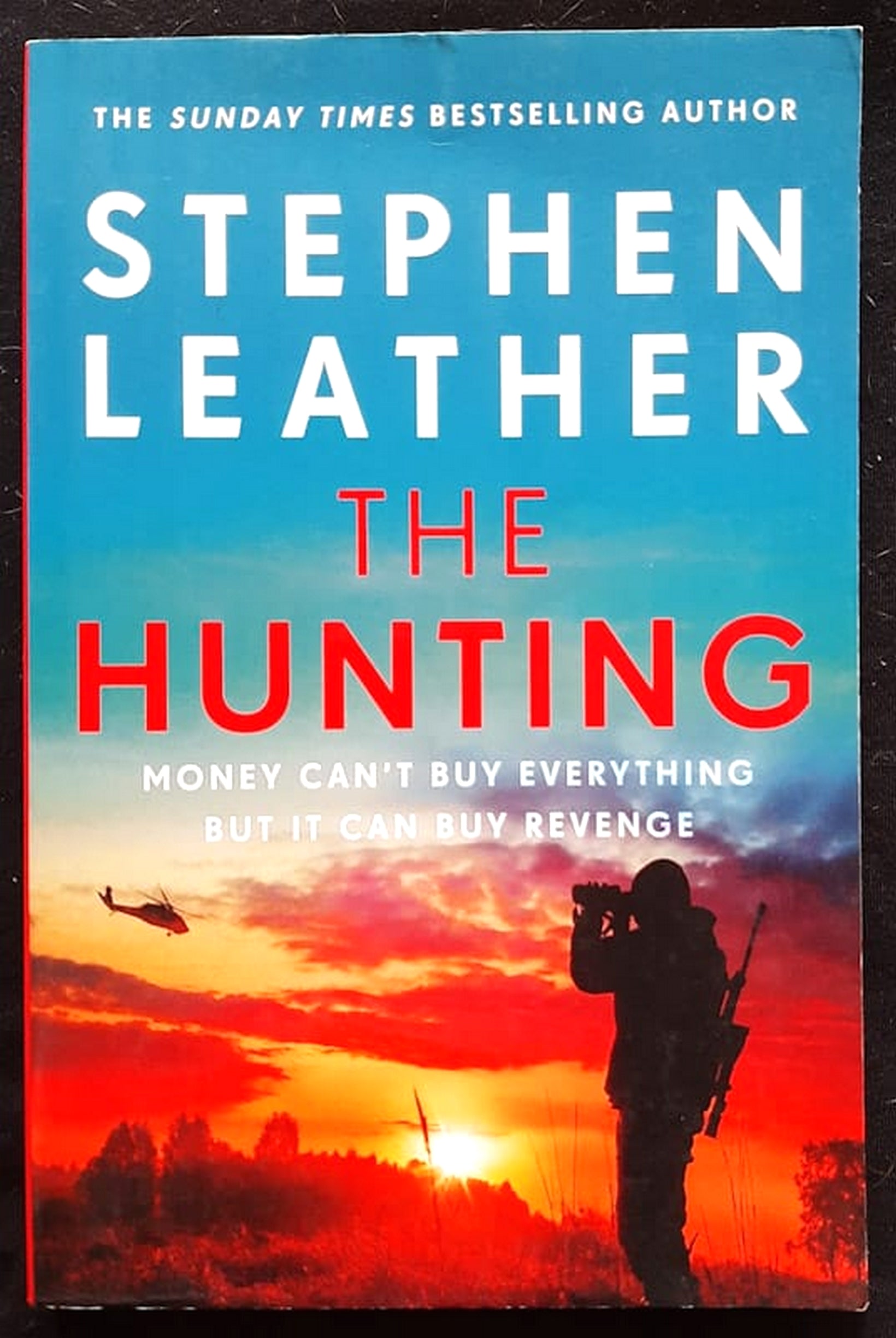 Front Cover Of Bestselling Book The Hunting (Stephen Leather
)