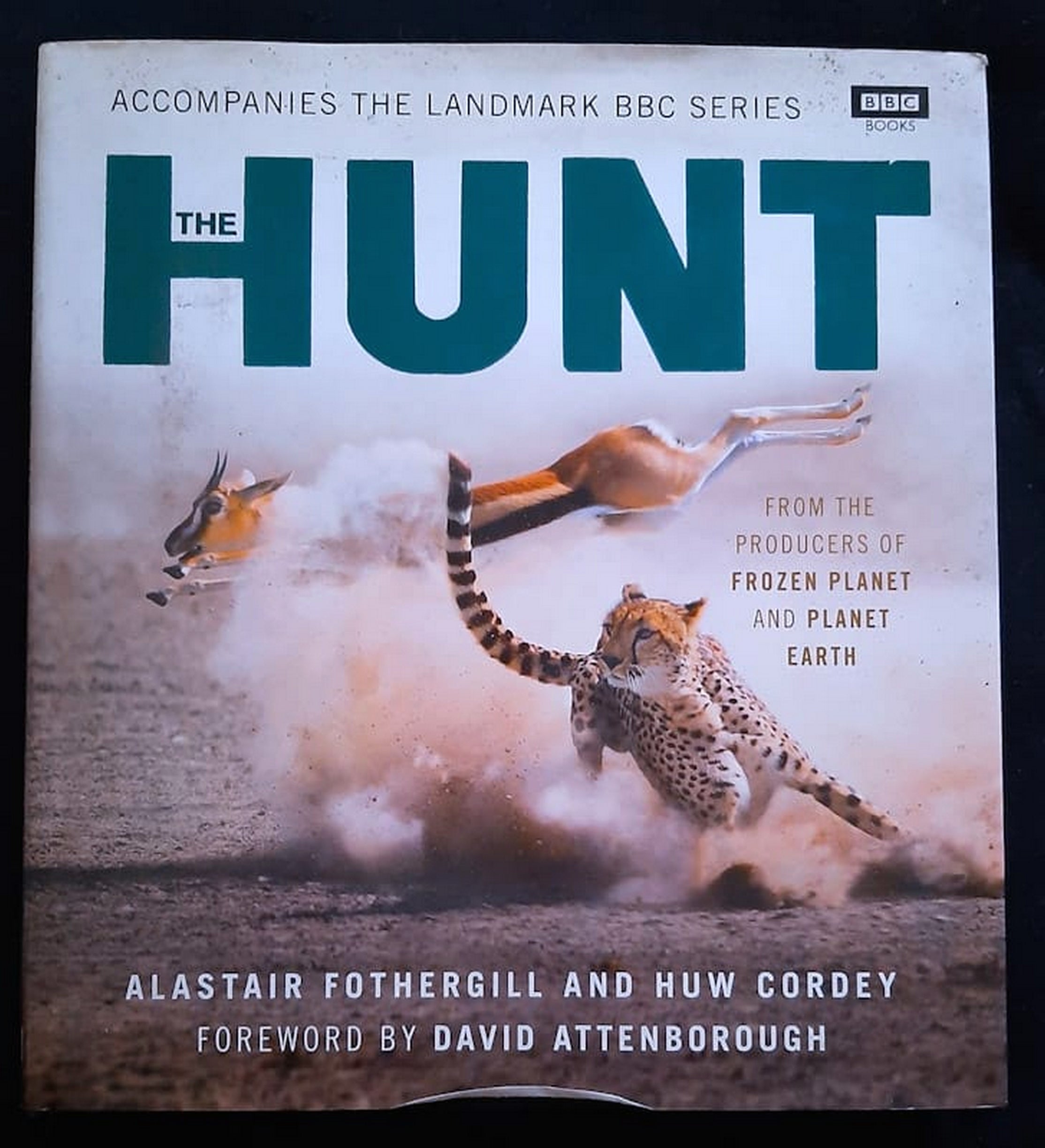 Front Cover Of Bestselling Book The Hunt (Alastair Fothergill
)