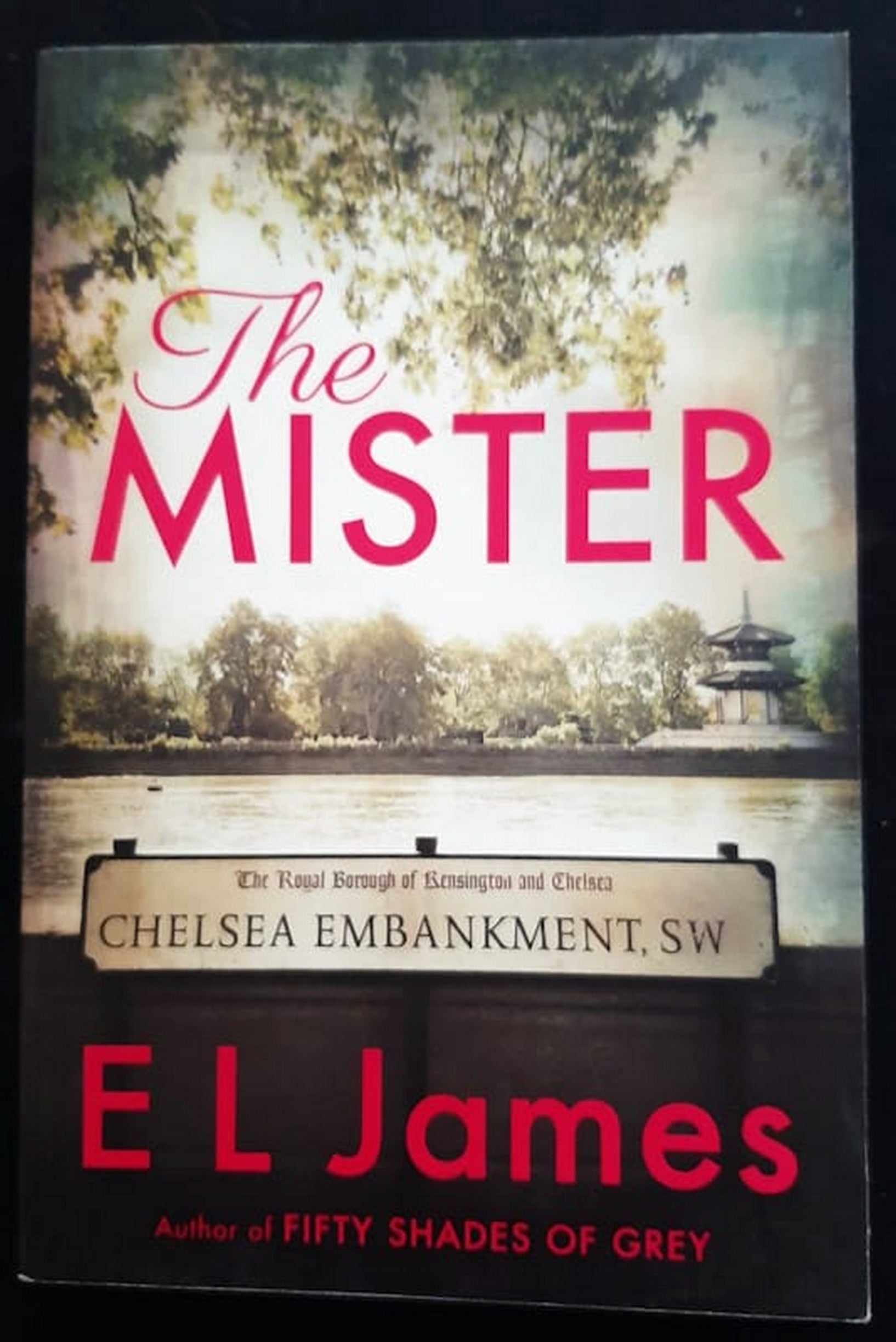 Front Cover Of Bestselling Book The Mister (Mister & Missus #1) (E.L.James
)