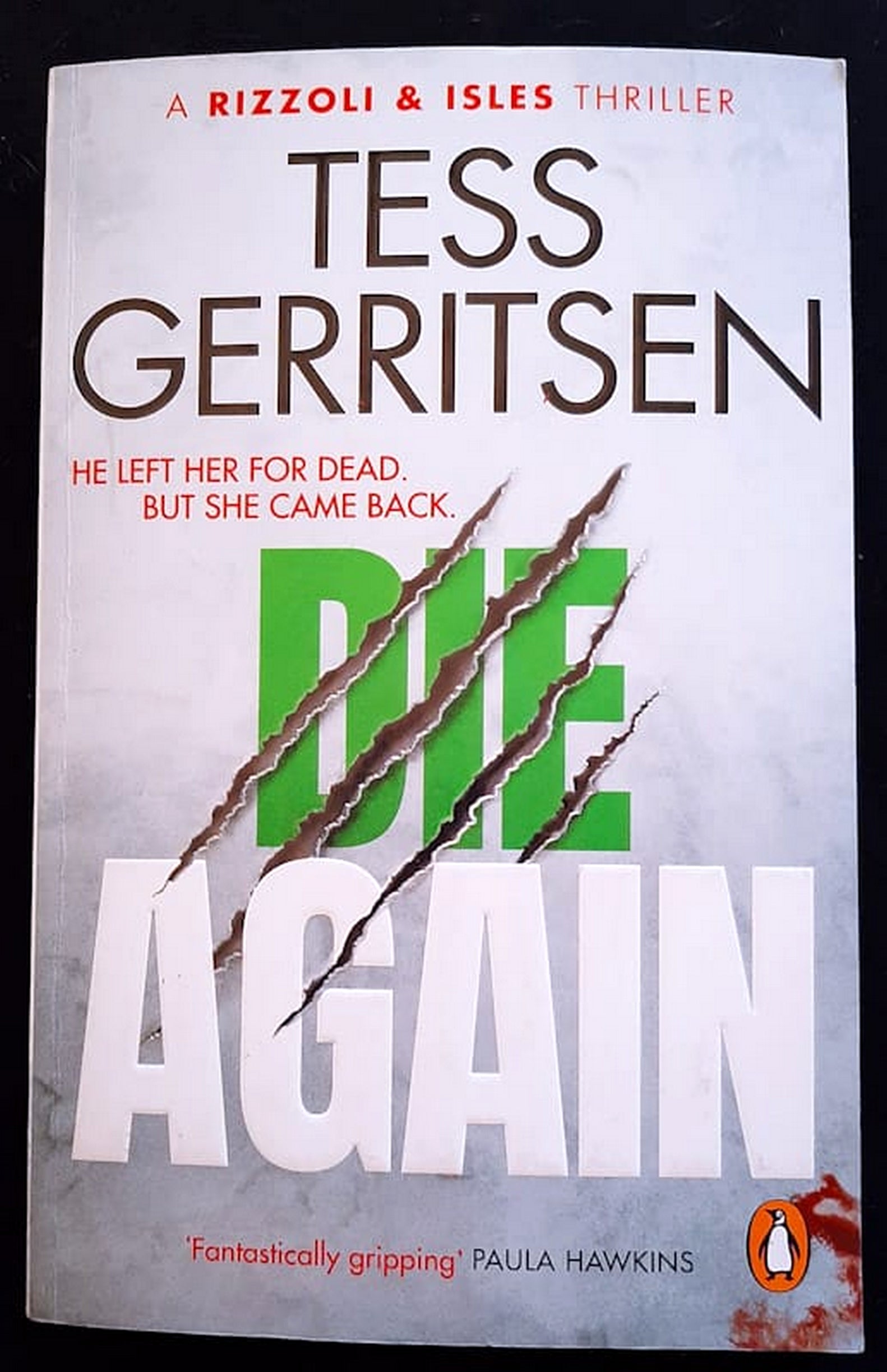 Front Cover Of Bestselling Book Die Again (Rizzoli & Isles #11) (Tess Gerritsen
)