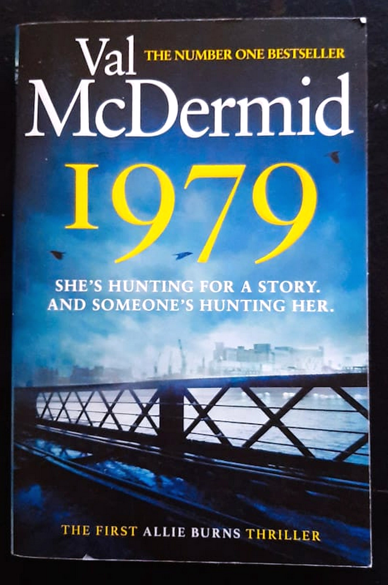 Front Cover Of Bestselling Book 1979 (Allie Burns #1) (Val Mcdermid
)