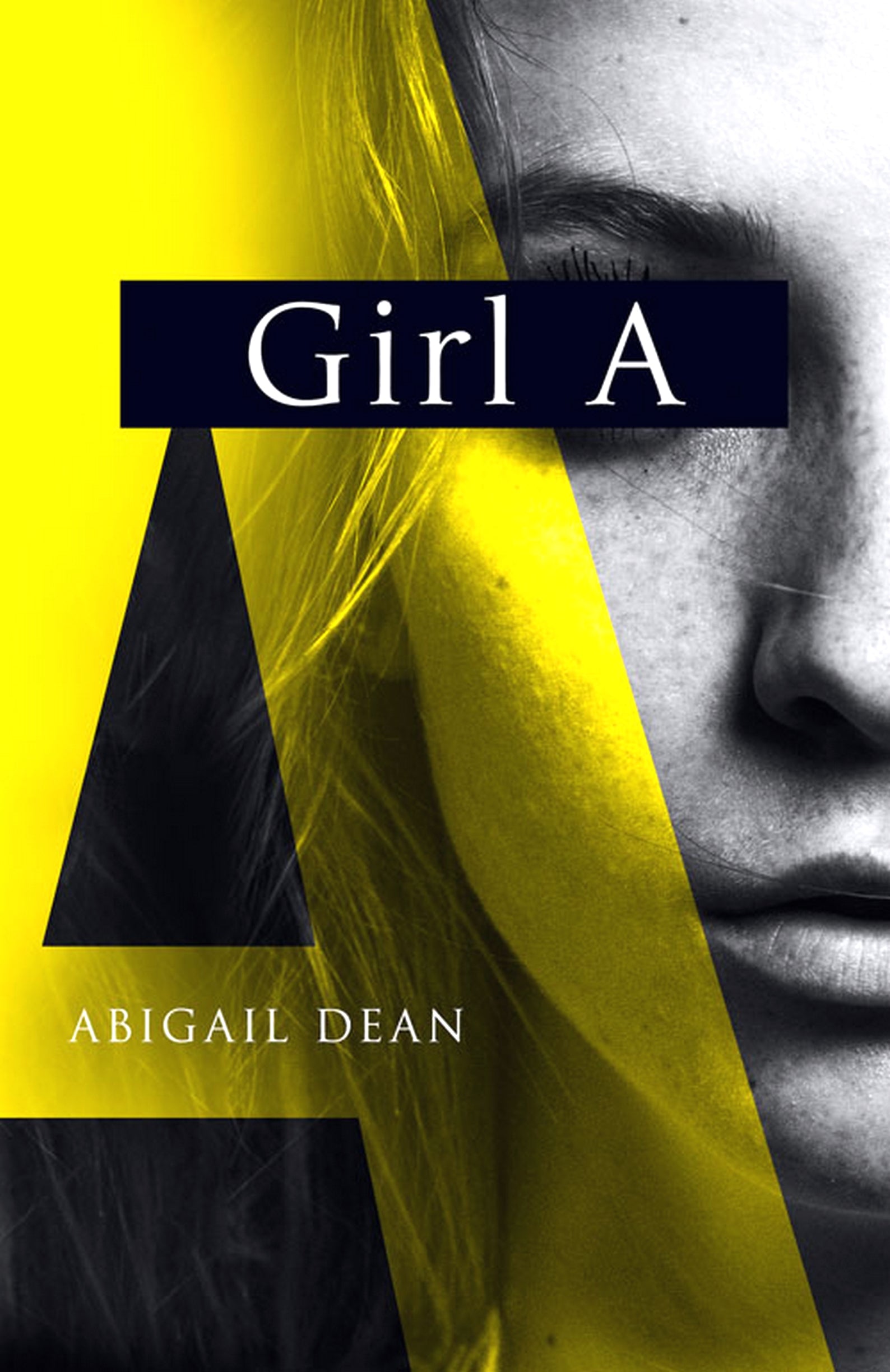 Front Cover Of Bestselling Book Girl A (Abigail Dean
)