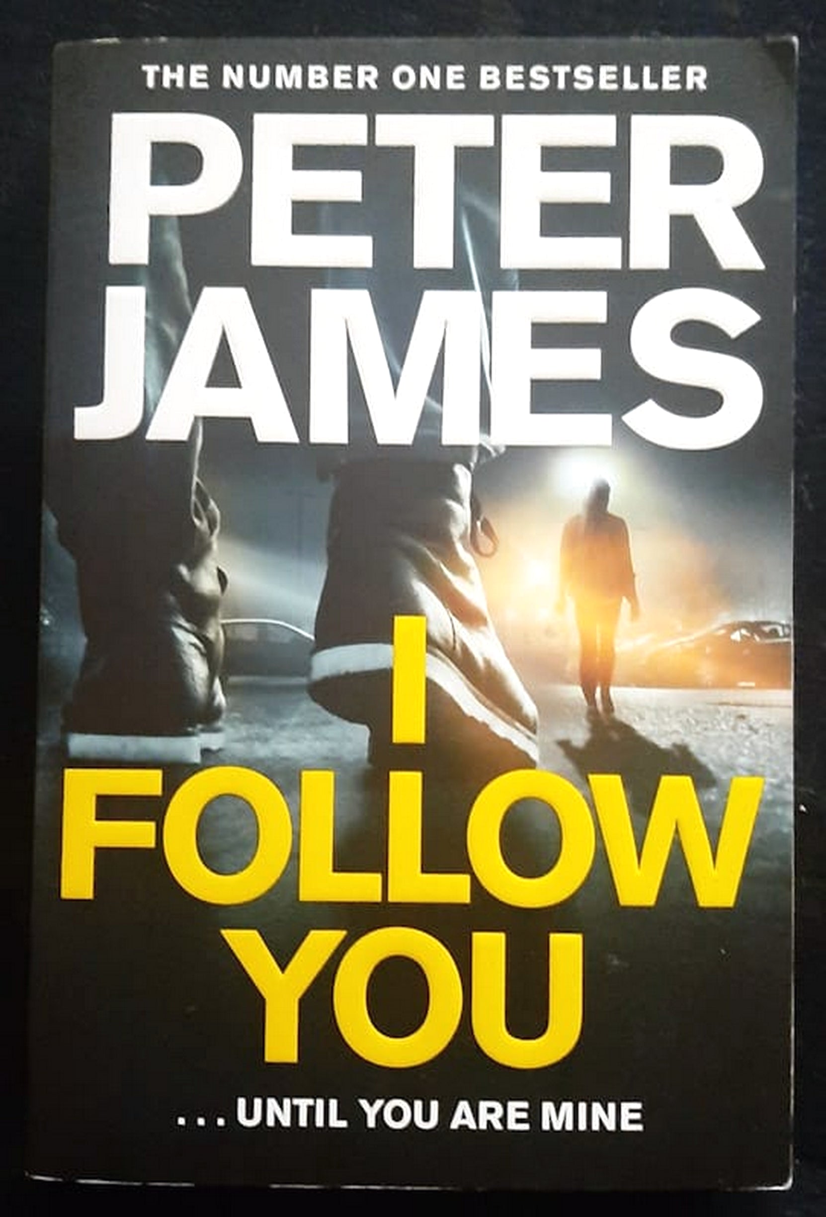 Front Cover Of Bestselling Book I Follow You (Peter James
)