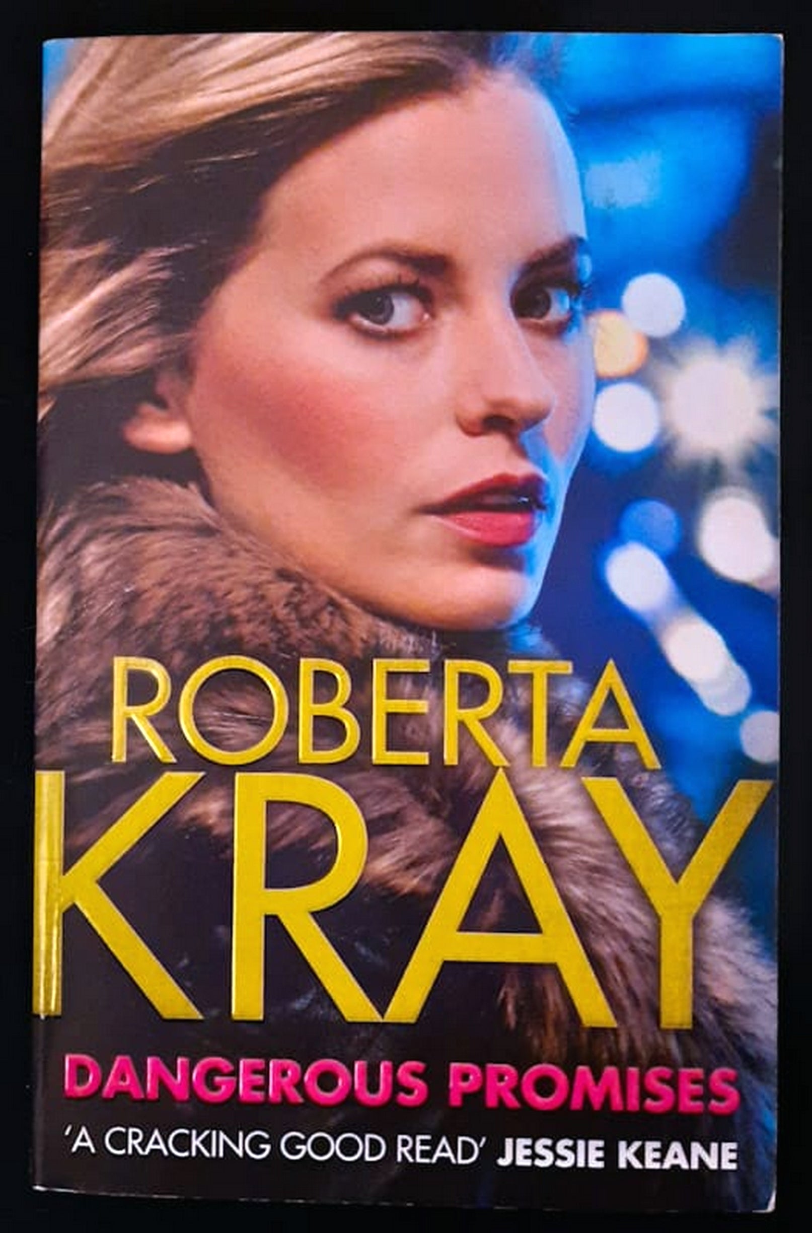 Front Cover Of Bestselling Book Dangerous Promises (Roberta Kray
)