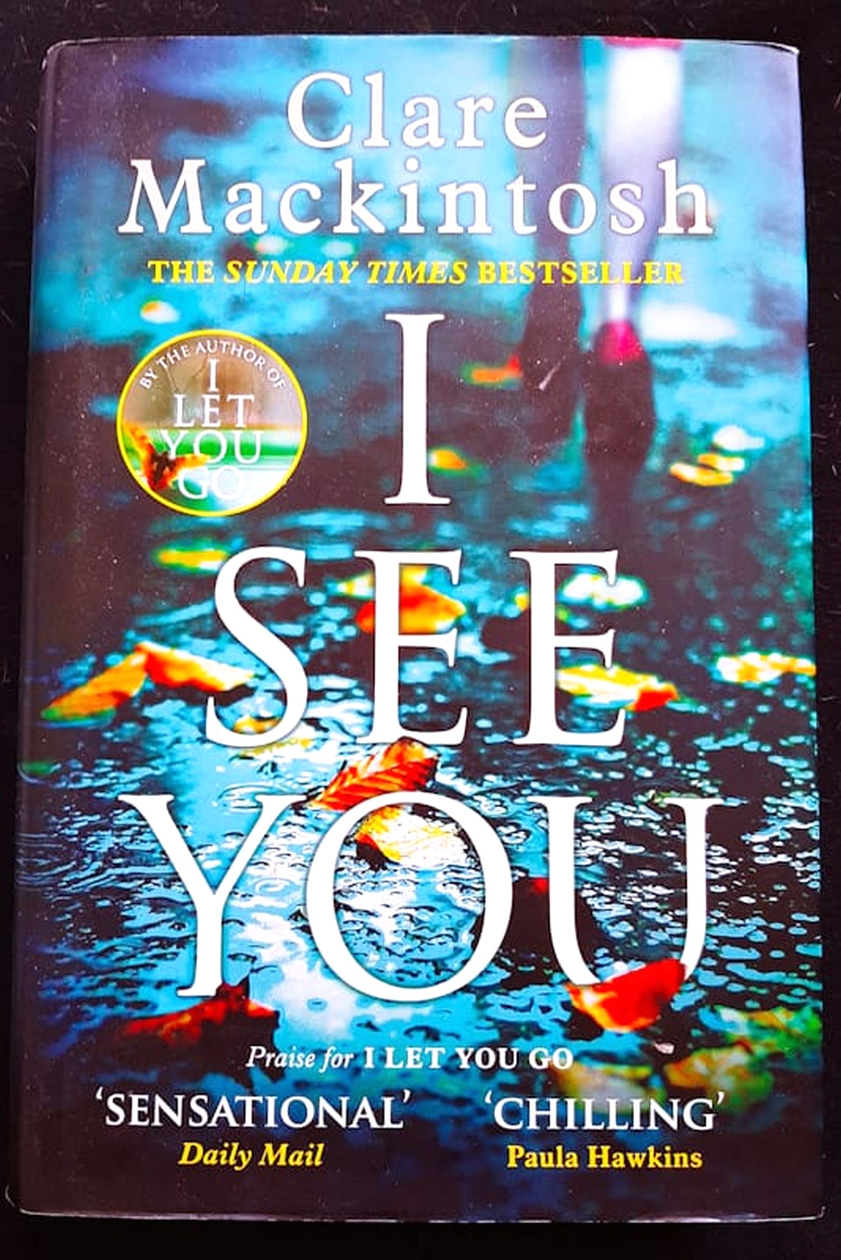 Front Cover Of Bestselling Book I See You (Clare Mackintosh
)