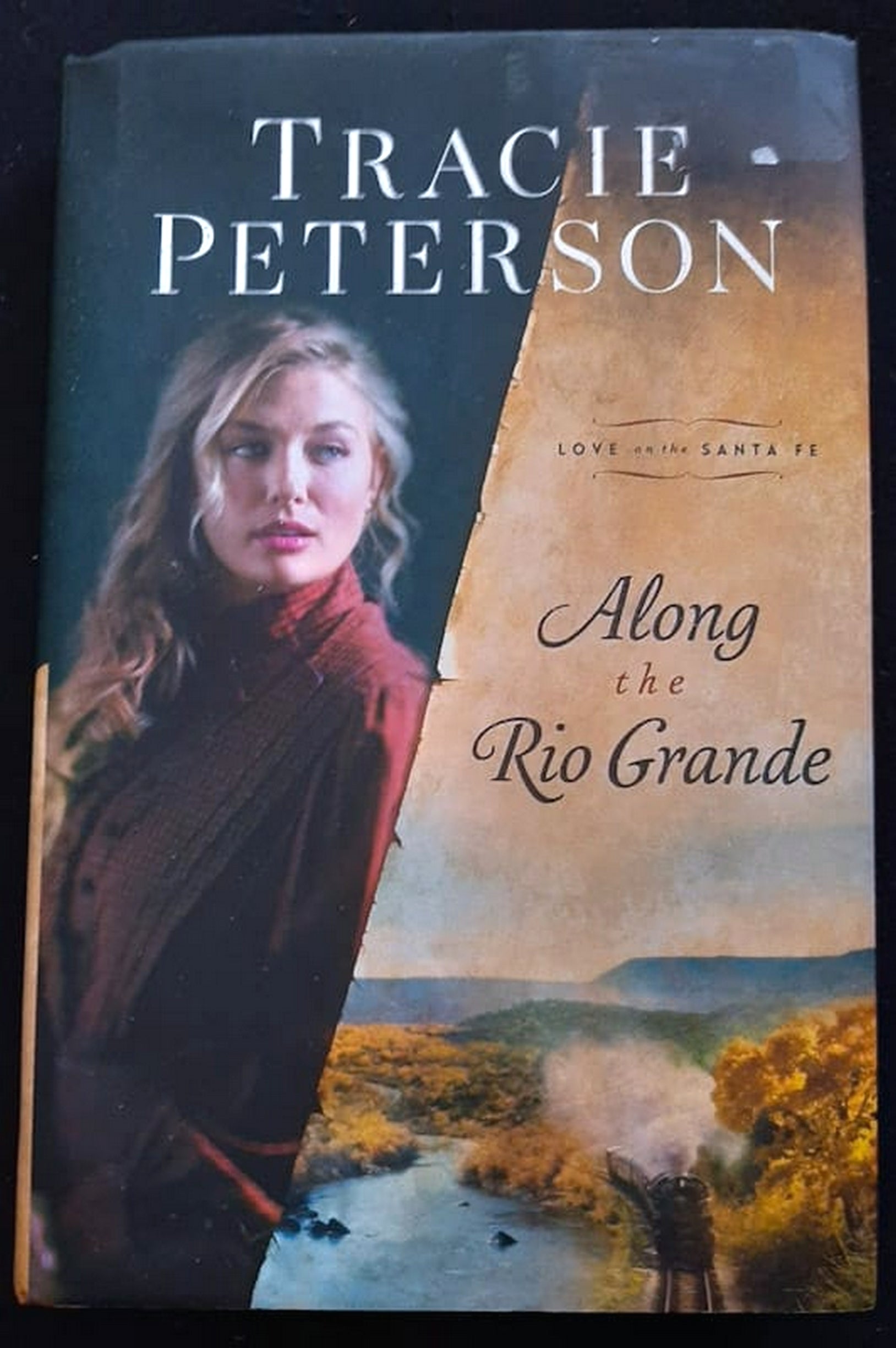 Front Cover Of Bestselling Book Along The Rio Grande (Love On The Santa Fe #1) (Tracie Peterson
)