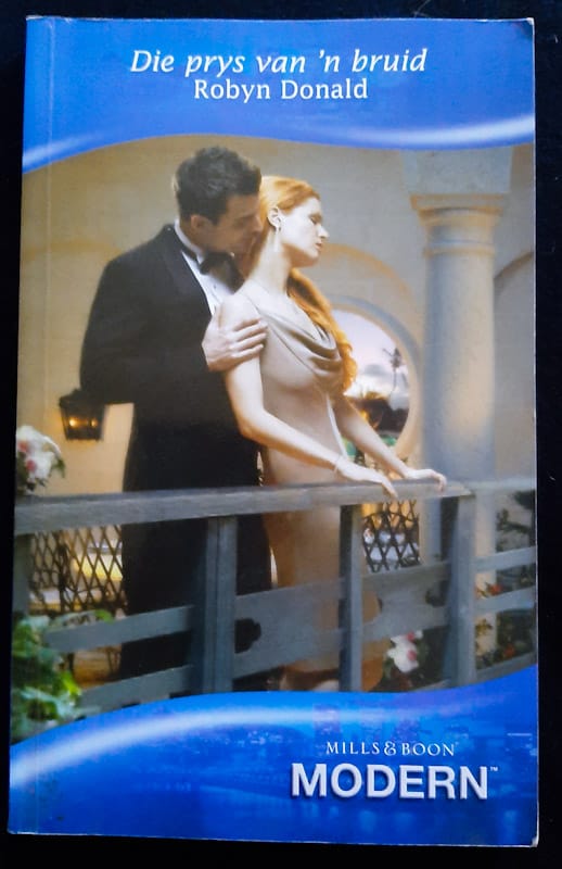Front of cover of Die Prys Van N Bruid (Robyn Donald)